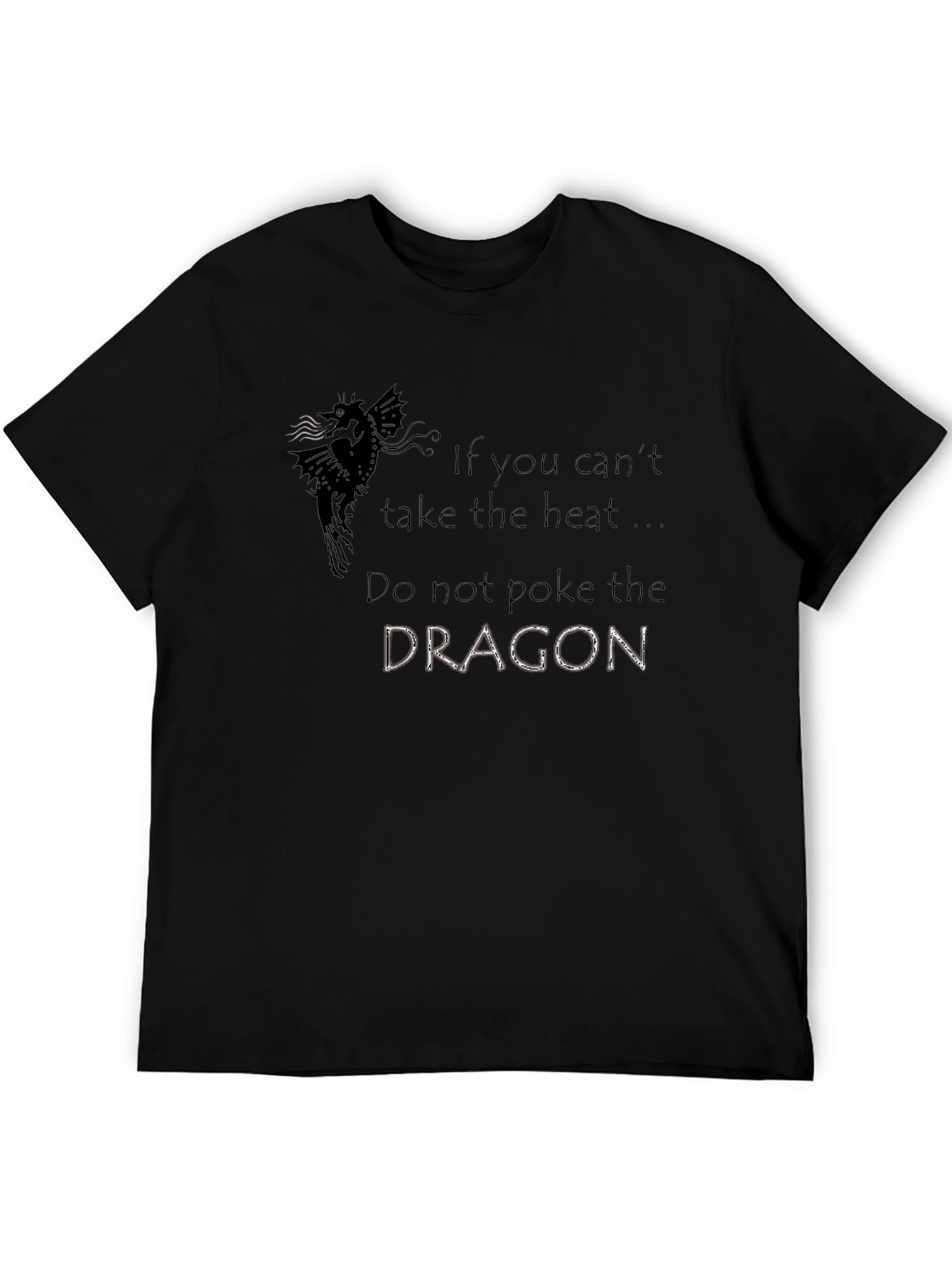 Do Not Poke the Dragon Graphic Tee