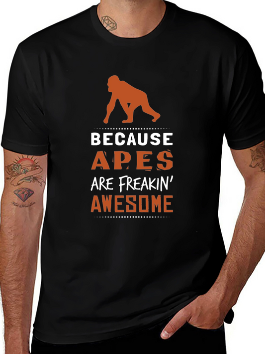 Apes Are Freakin Awesome Graphic Tee