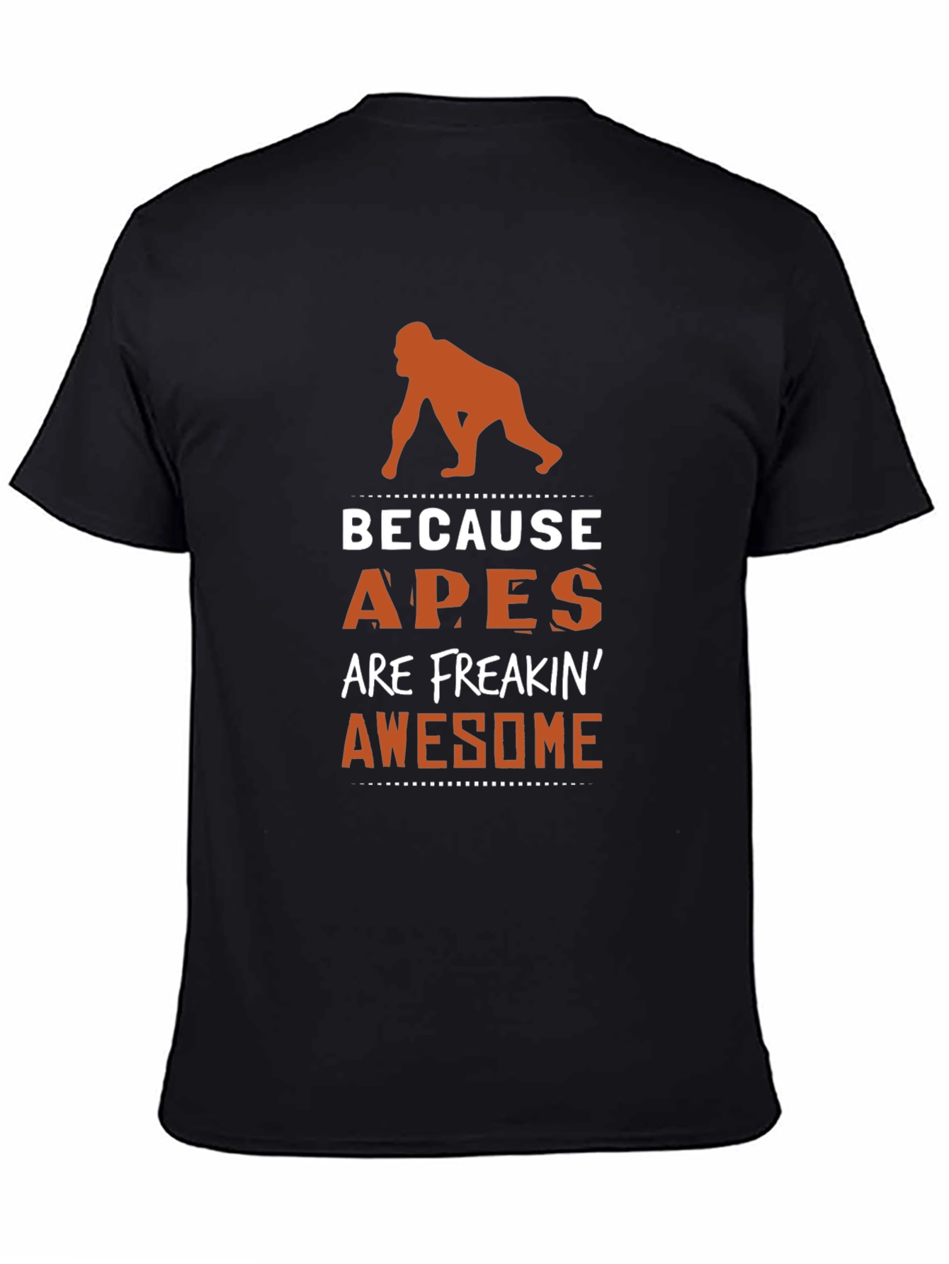 Apes Are Freakin Awesome Graphic Tee