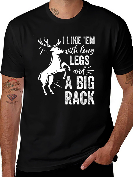 Funny Hunting T-Shirt: I Like Em with Long Legs & A Big Rack