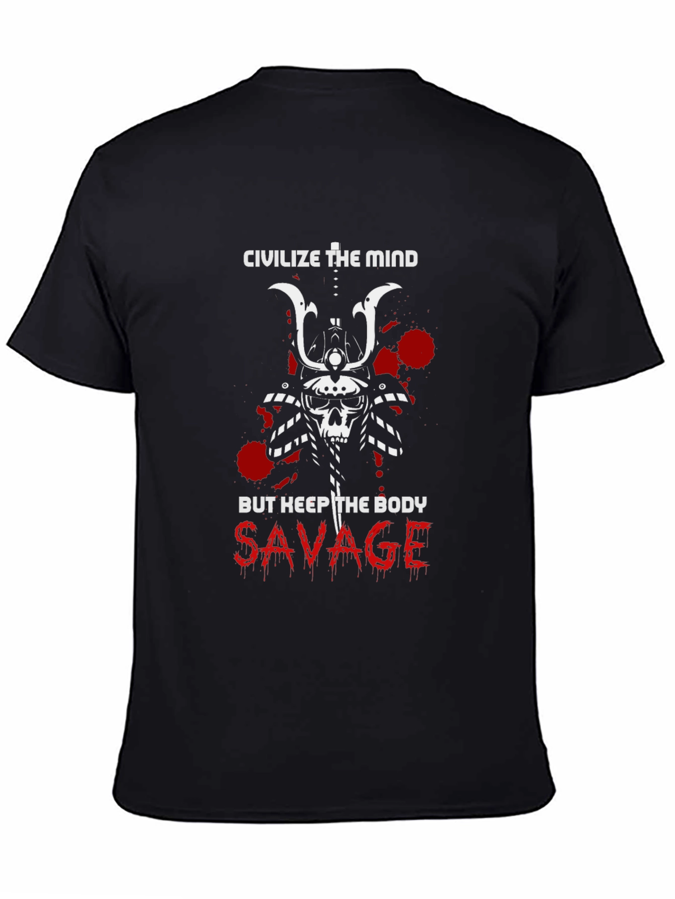 Civilize the Mind Savage Body Graphic Tee
