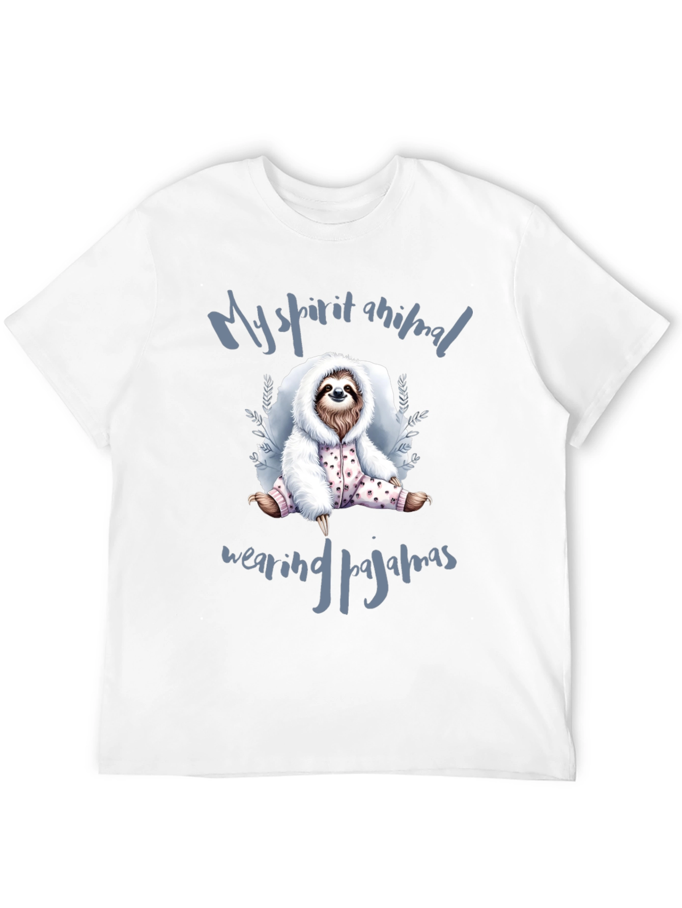 Sloth Pajamas T-Shirt: My Spirit Animal