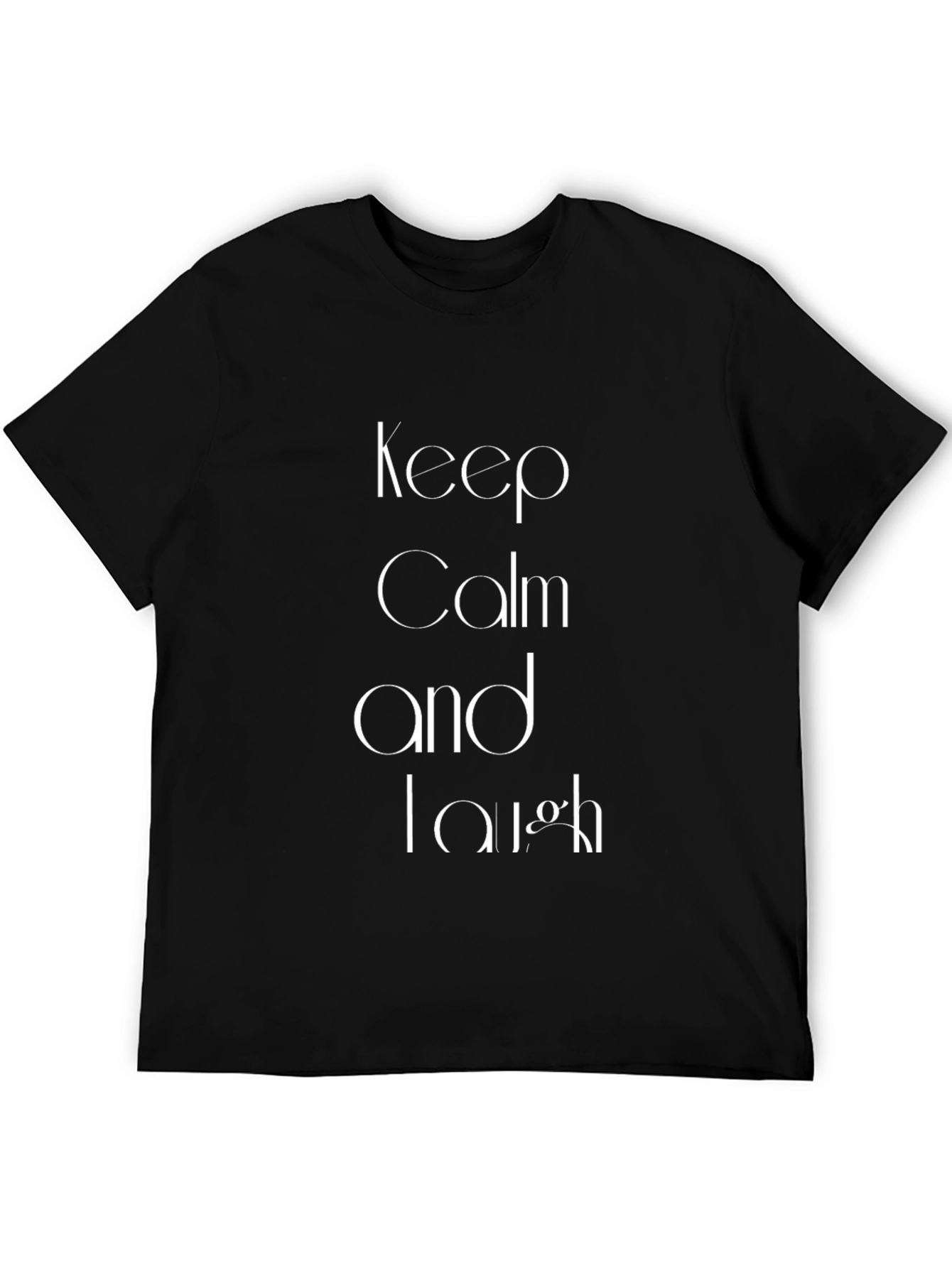 Keep Calm and Laugh Black T-Shirt