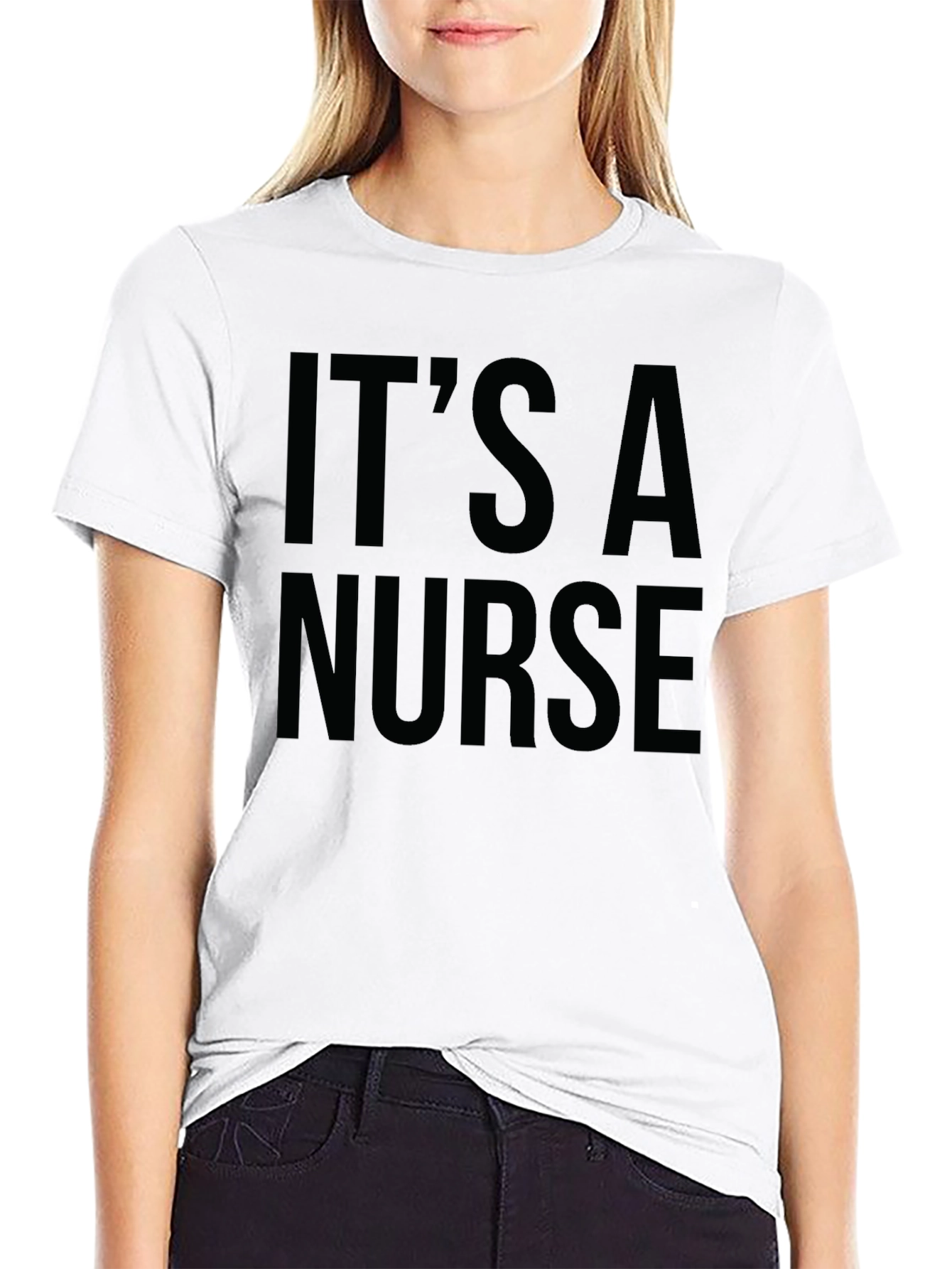 Its a Nurse Black T-Shirt