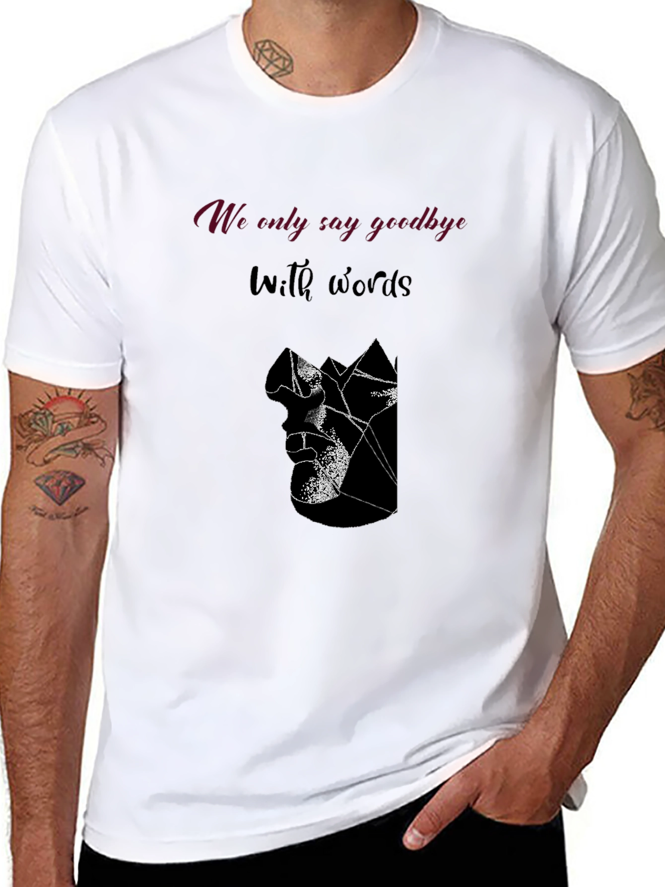 We Only Say Goodbye With Words Graphic Tee