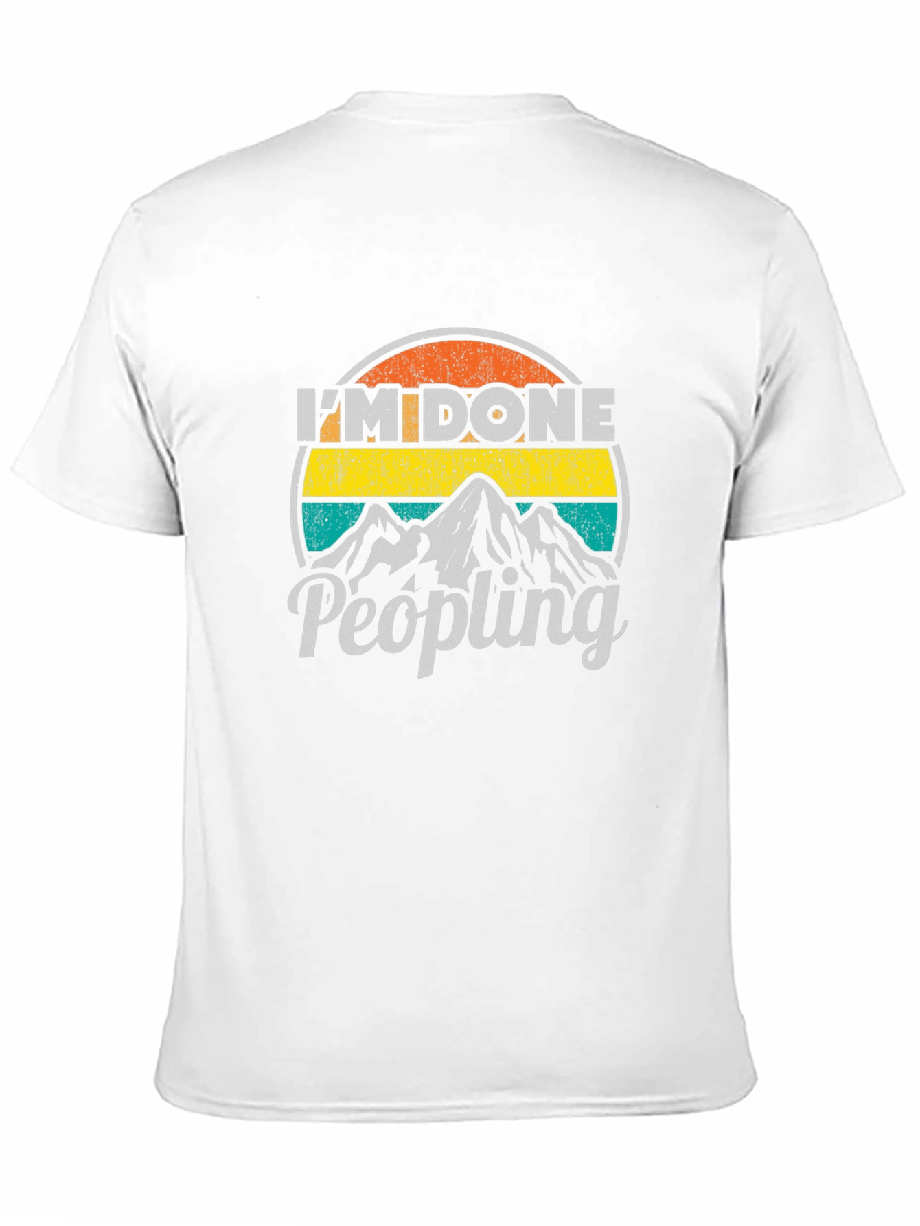 Im Done Peopling Graphic T-Shirt