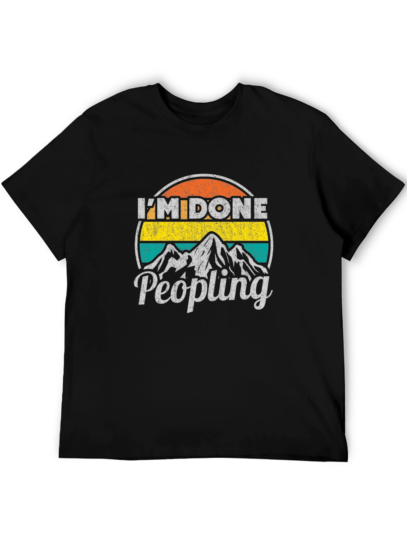 Im Done Peopling Graphic T-Shirt