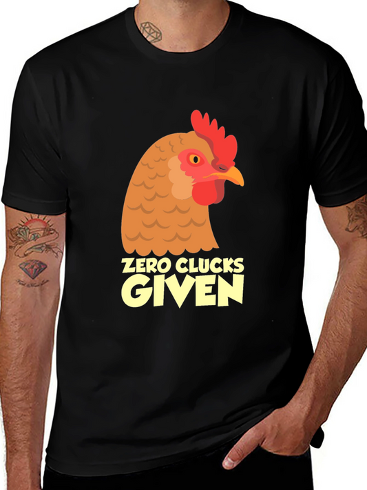 Zero Clucks Given Chicken Graphic Tee