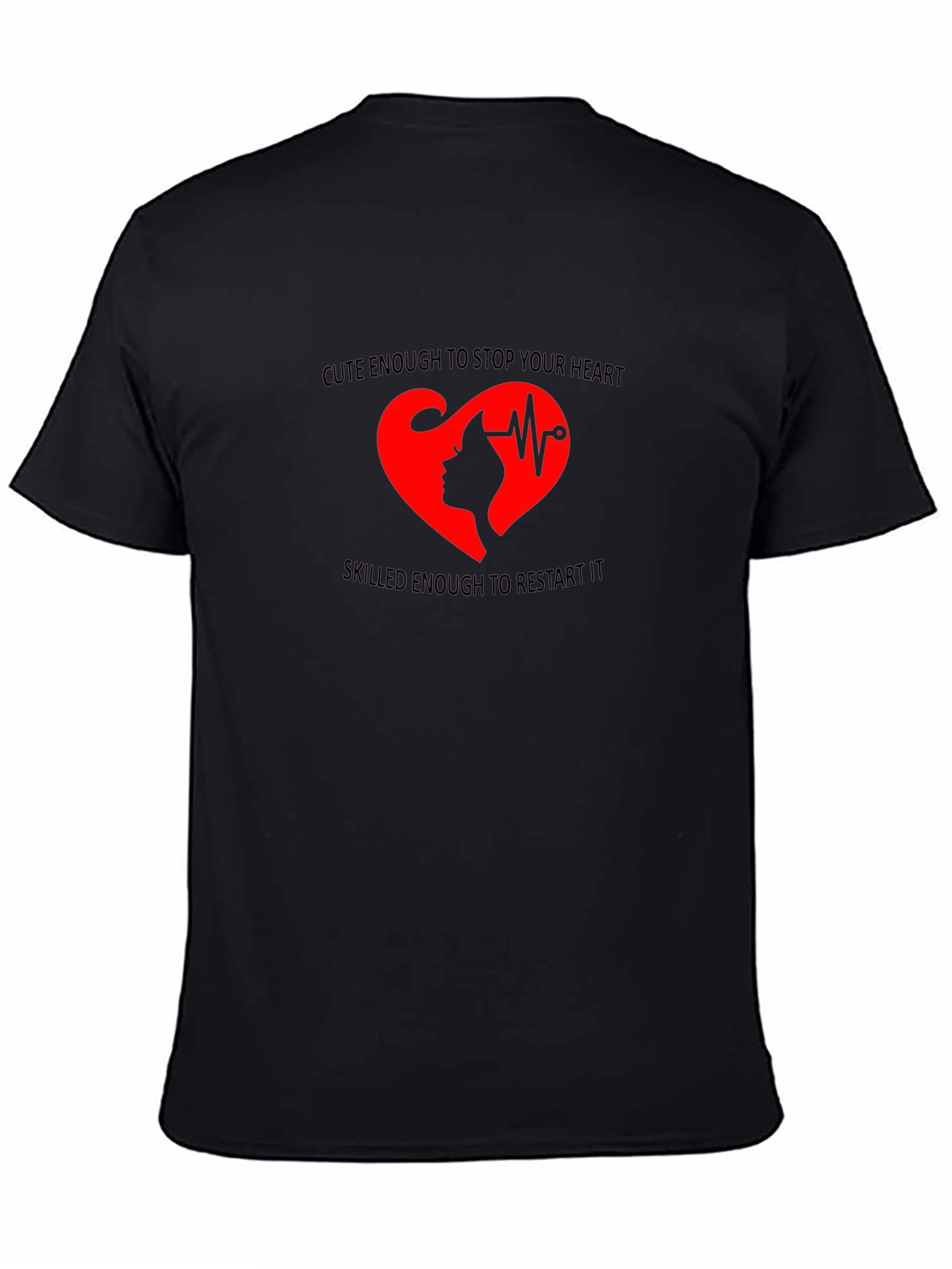 Cute Nurse Heartbeat T-Shirt - Stop & Restart Heart!