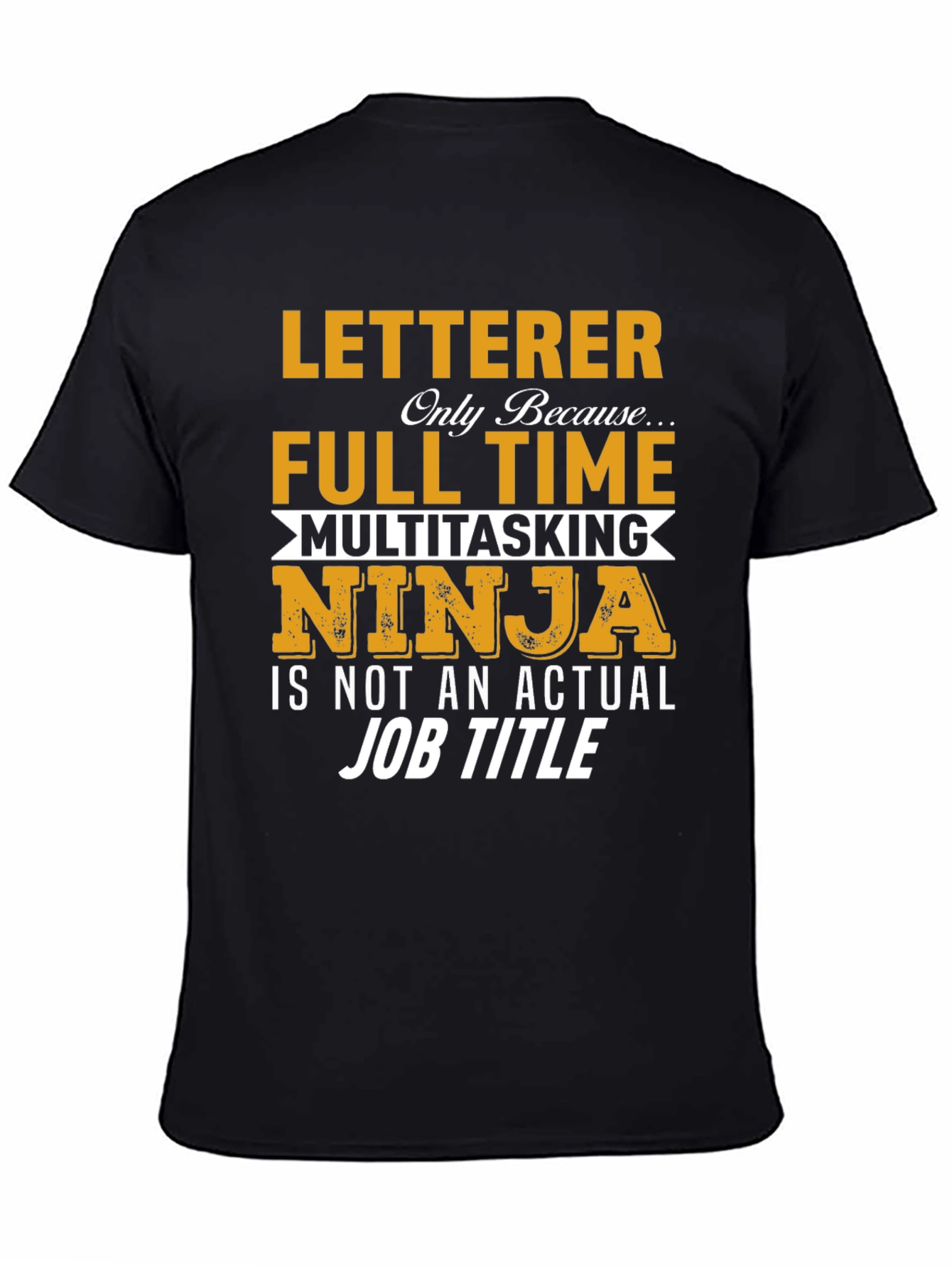 Letterer Ninja T-Shirt - Funny Job Title Tee