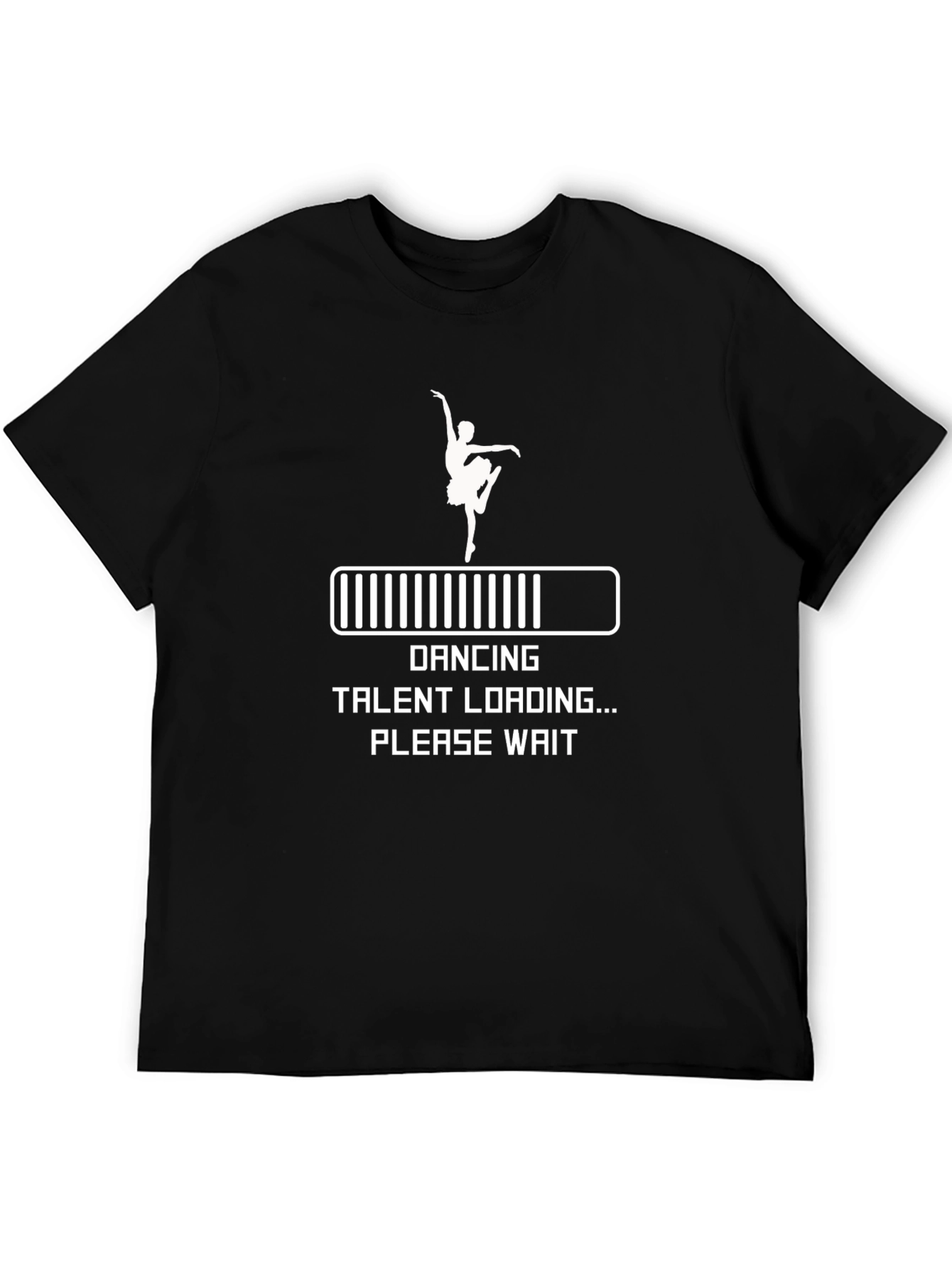 Dancing Talent Loading T-Shirt - Funny Graphic Tee