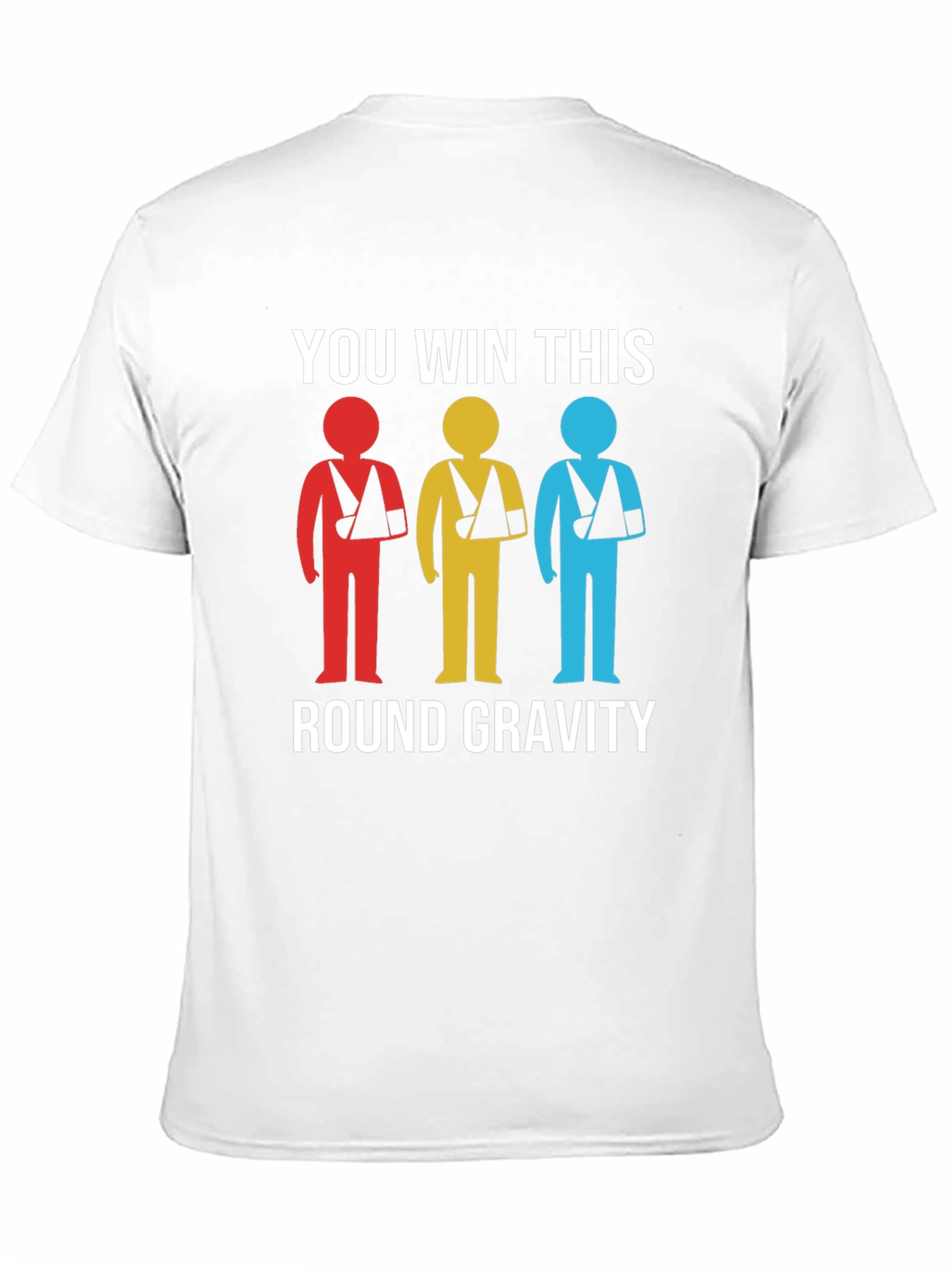 Gravity Wins Broken Arm T-Shirt