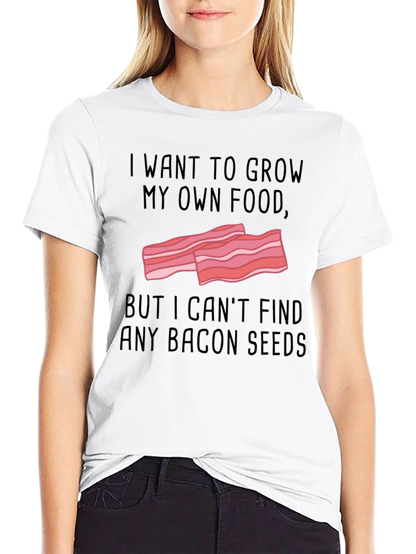 Funny Bacon Seeds T-Shirt - Grow Your Own Food!