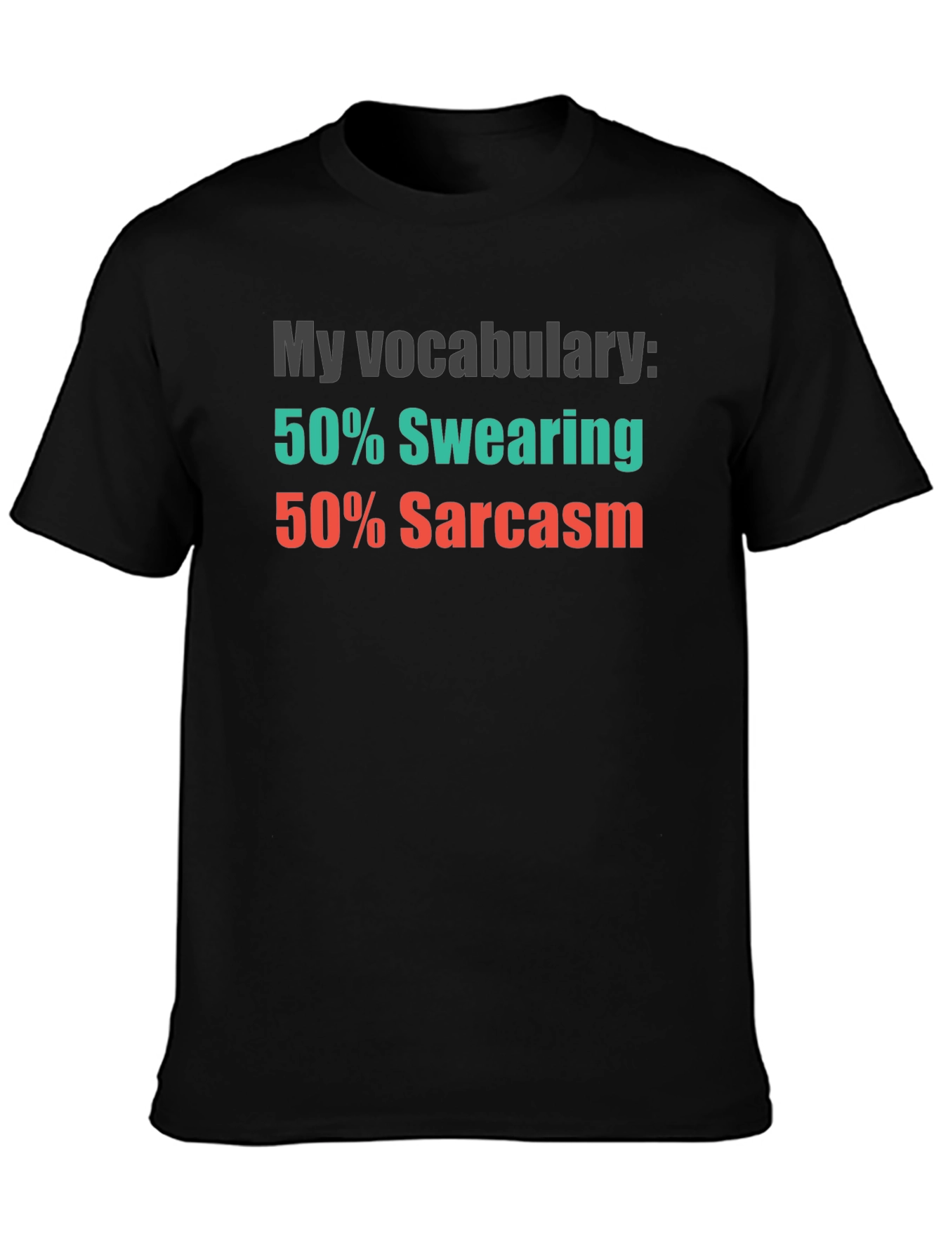 Funny Vocabulary Swearing Sarcasm Graphic Tee