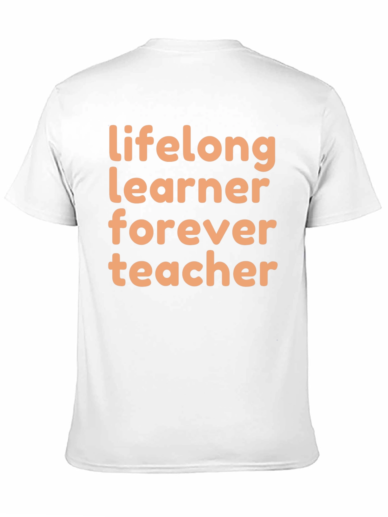 Lifelong Learner Forever Teacher Graphic Tee