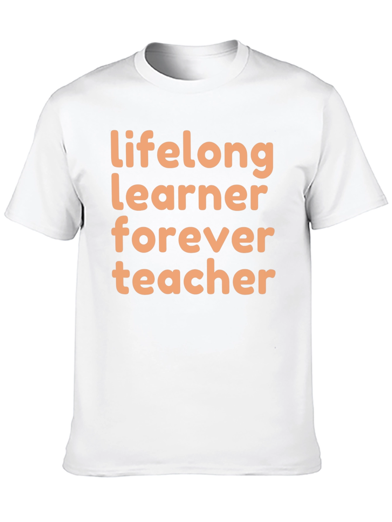 Lifelong Learner Forever Teacher Graphic Tee
