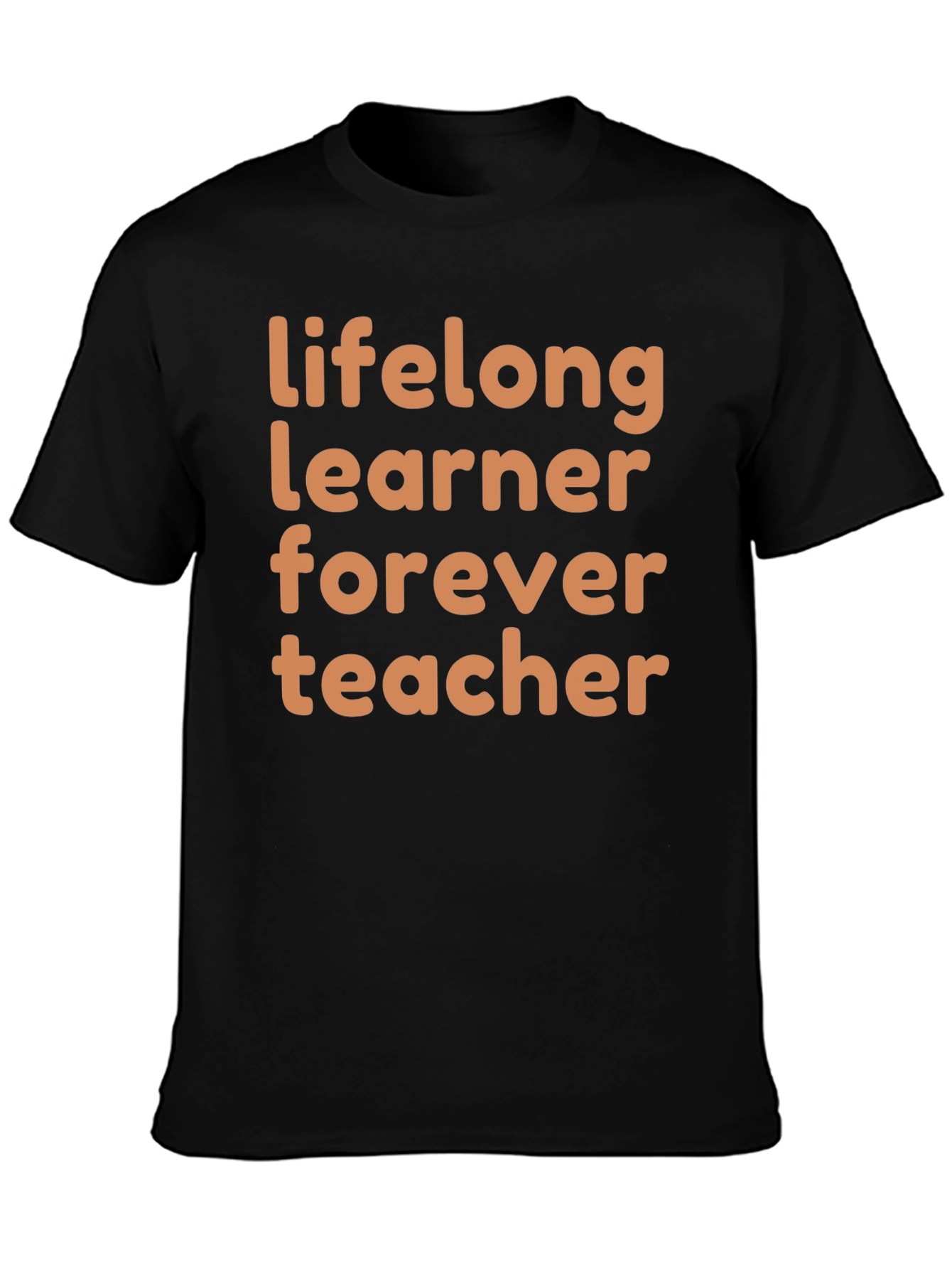 Lifelong Learner Forever Teacher Graphic Tee