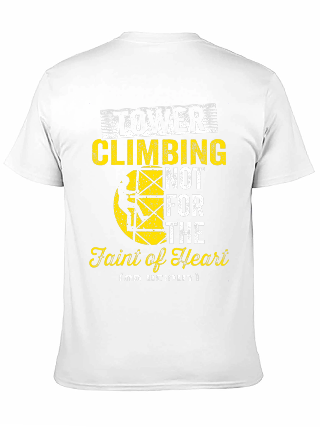 Tower Climbing Faint of Heart Graphic Tee