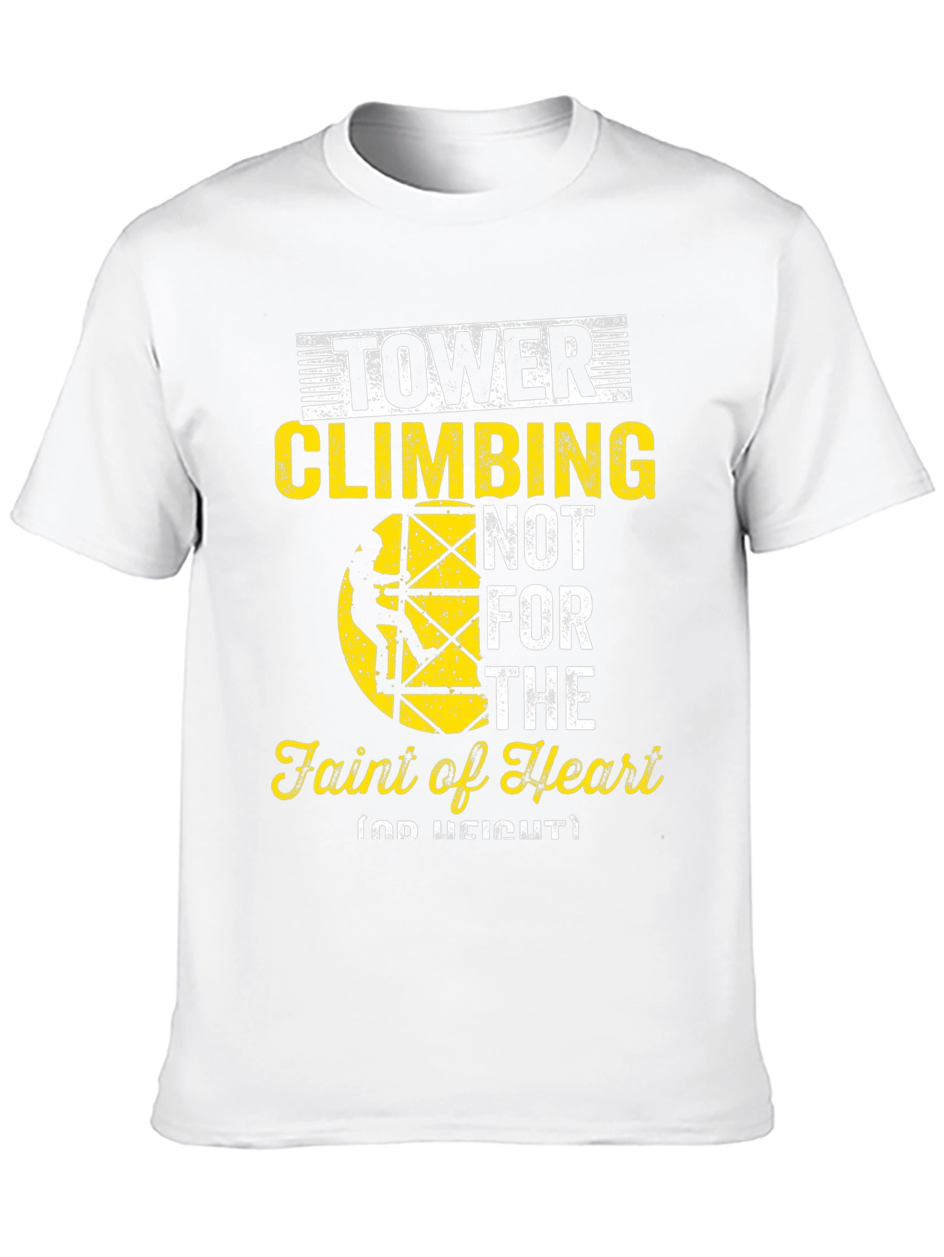 Tower Climbing Faint of Heart Graphic Tee