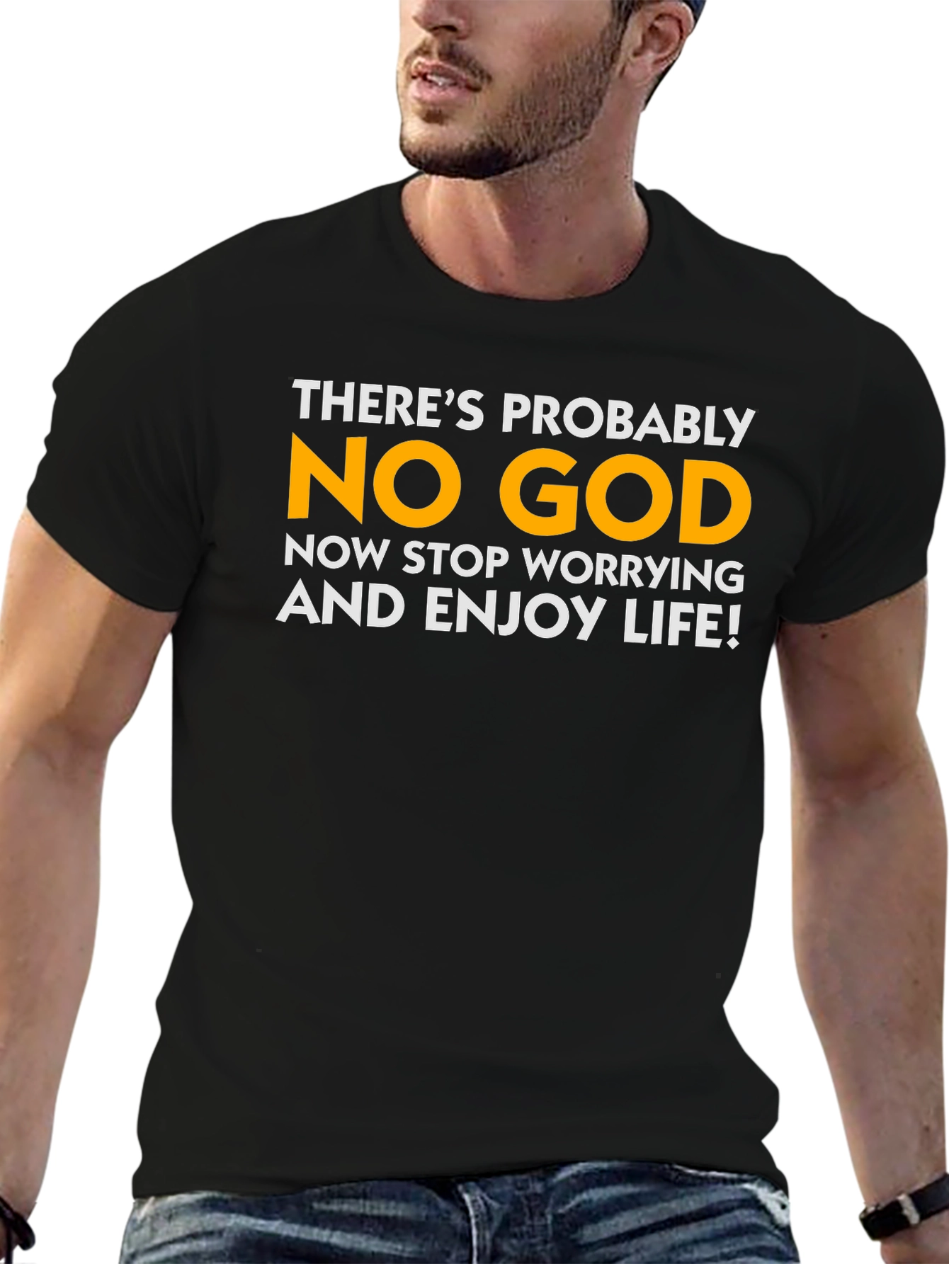 Atheist Humor T-Shirt - Theres Probably No God