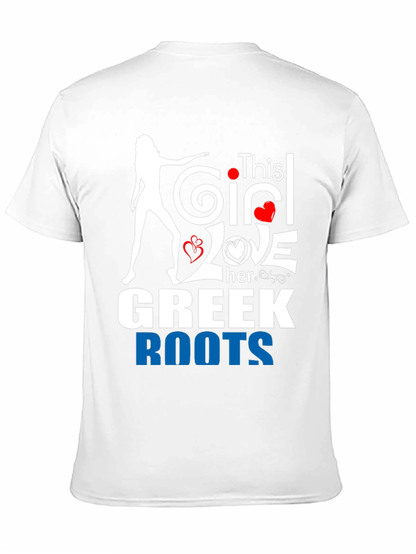 This Girl Loves Her Greek Roots T-Shirt