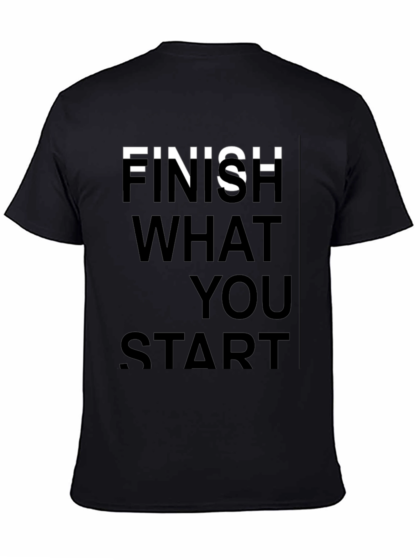 Finish What You Start Graphic Tee - Black
