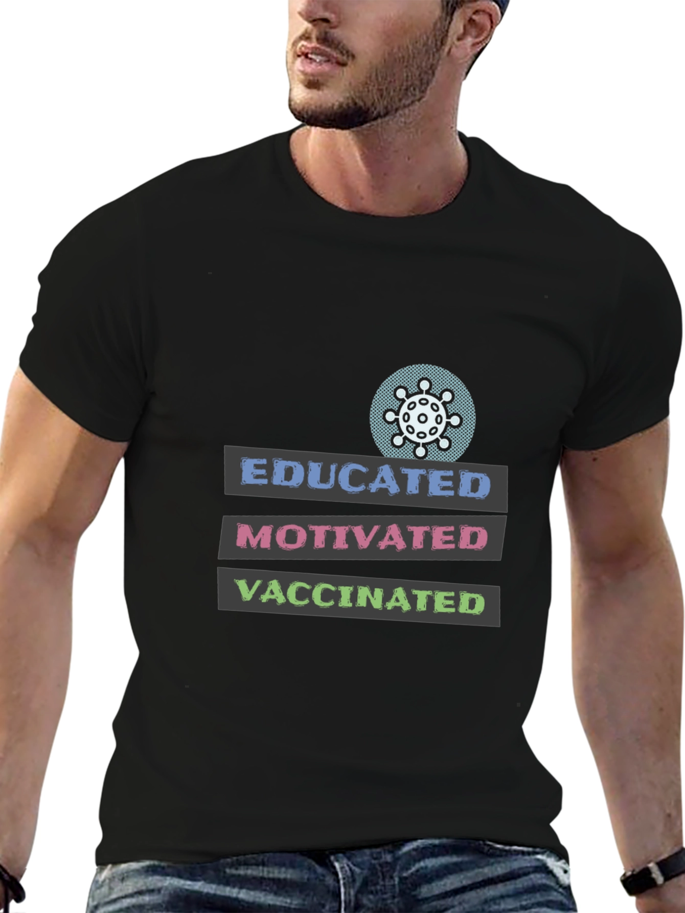 Educated Motivated Vaccinated Graphic Tee