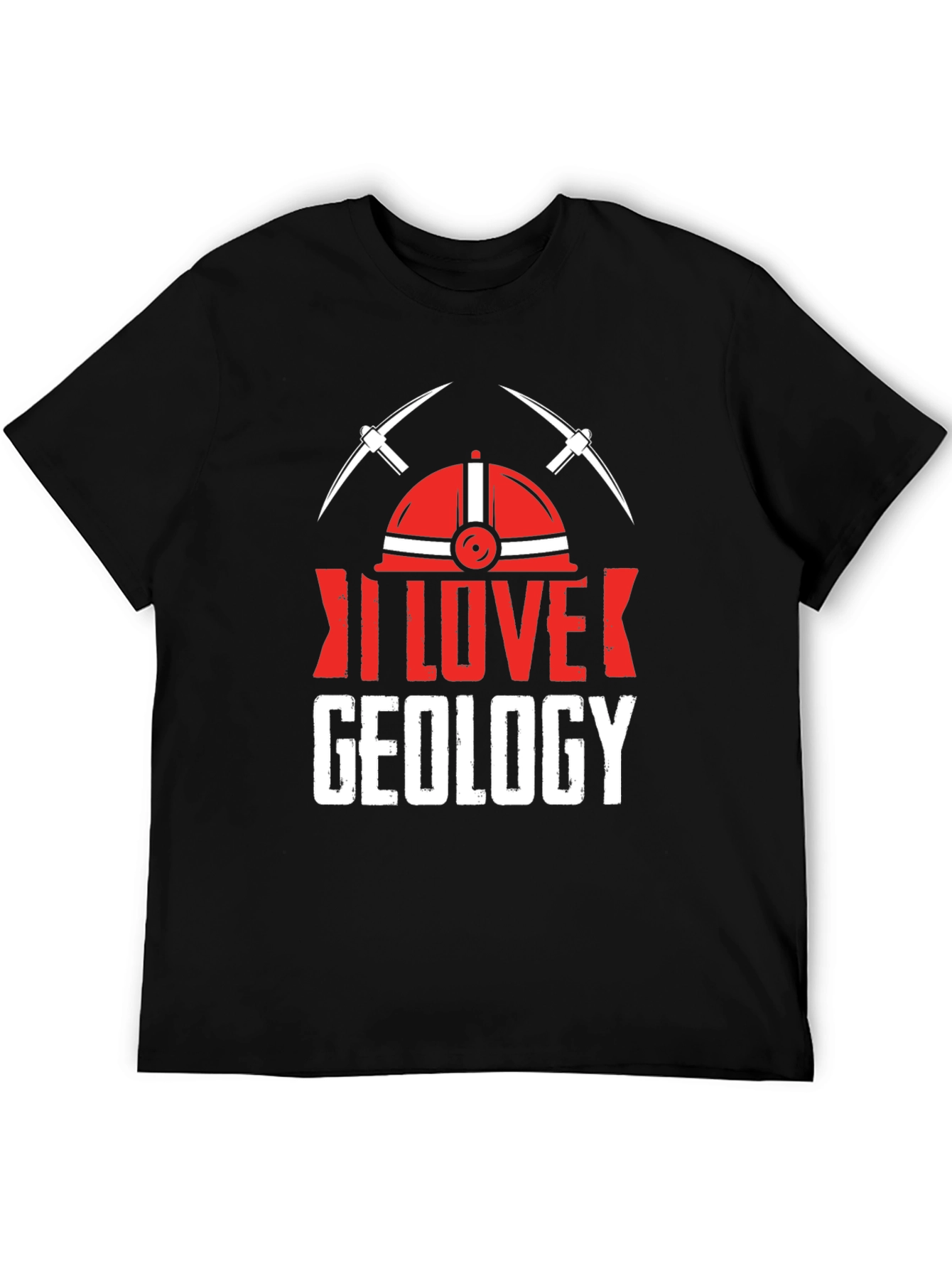 I Love Geology T-Shirt - Geologist Miner Graphic Tee