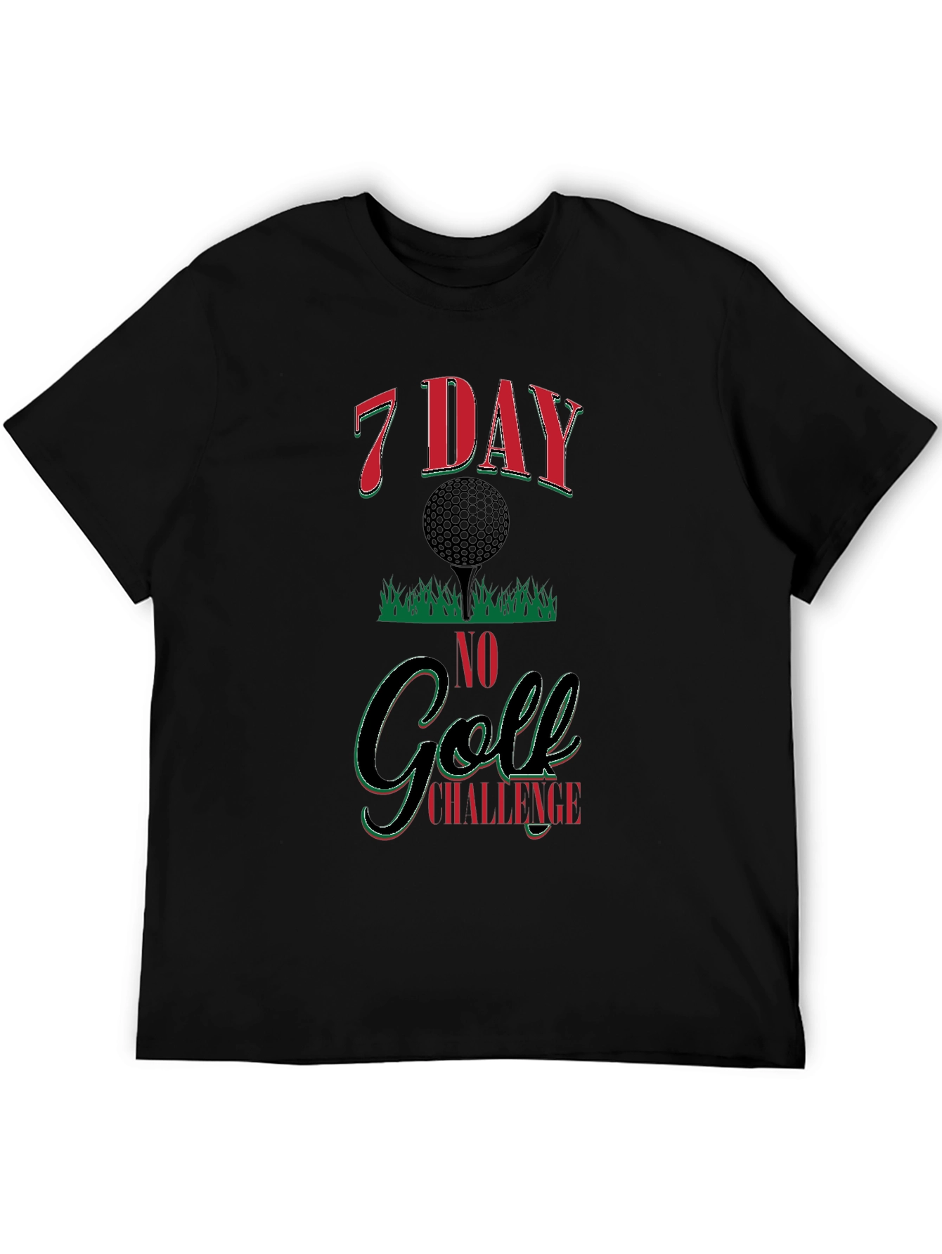 7 Day No Golf Challenge Black Graphic Tee