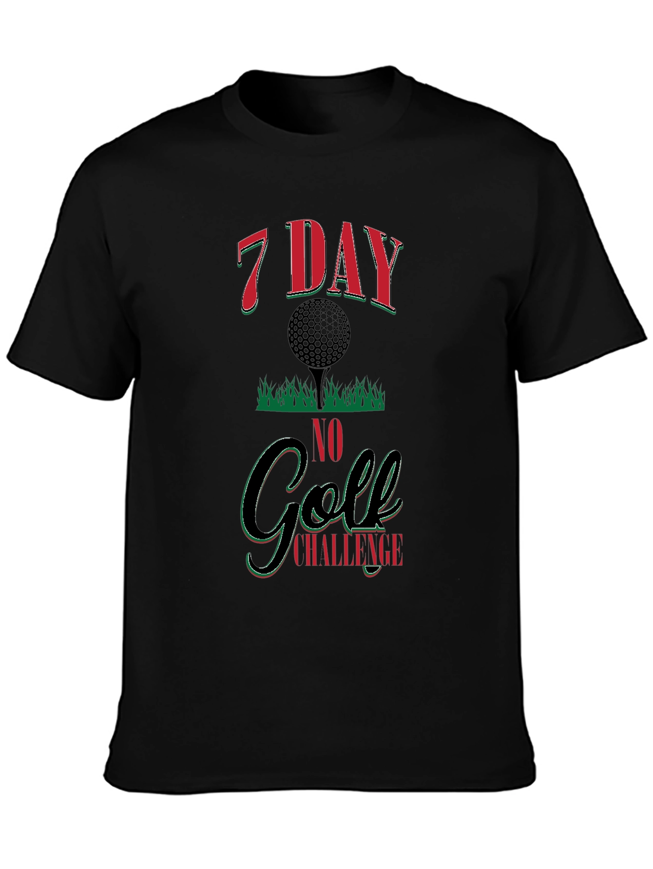 7 Day No Golf Challenge Black Graphic Tee