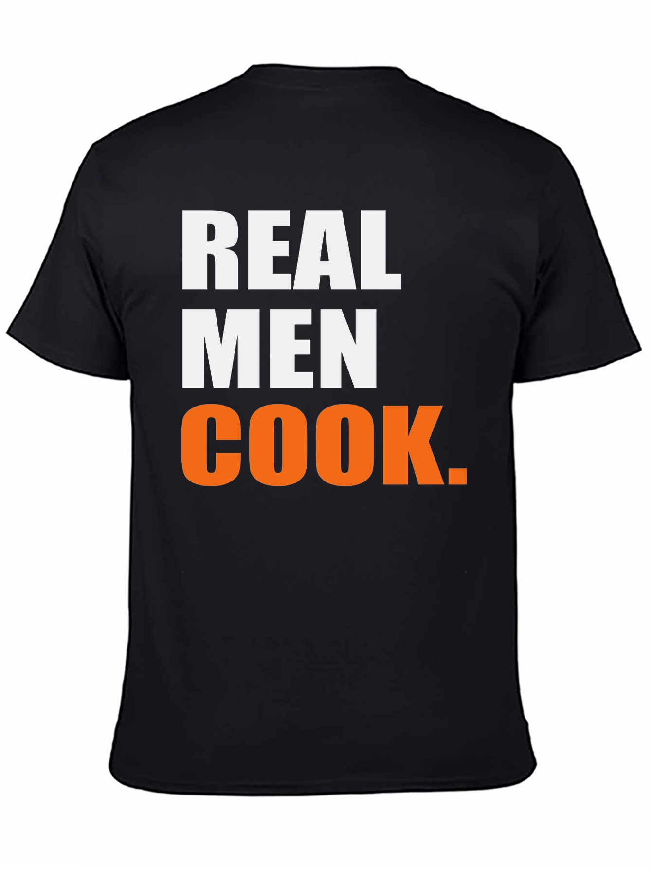 Real Men Cook Graphic T-Shirt