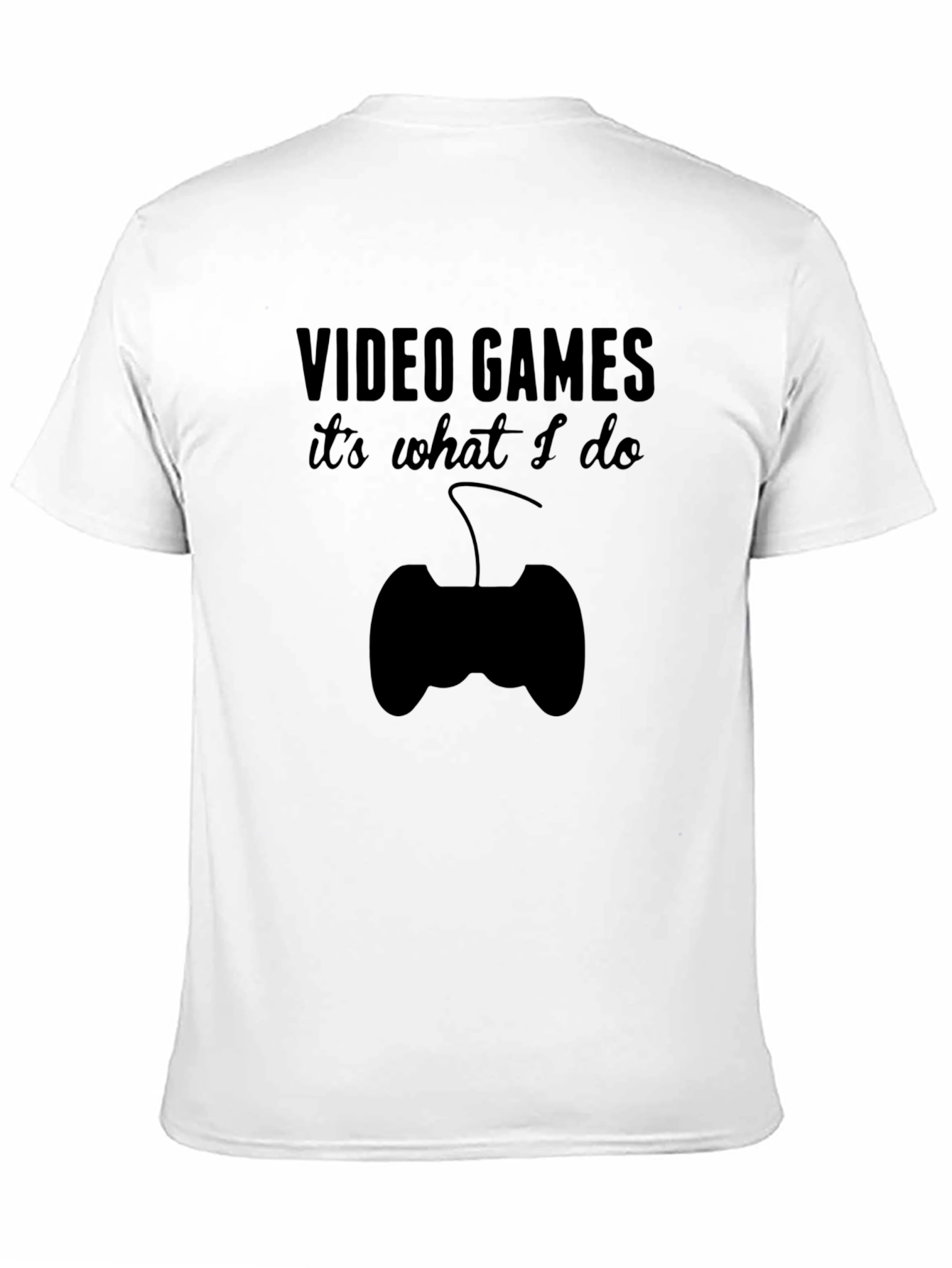 Video Games T-Shirt - Gamer Life