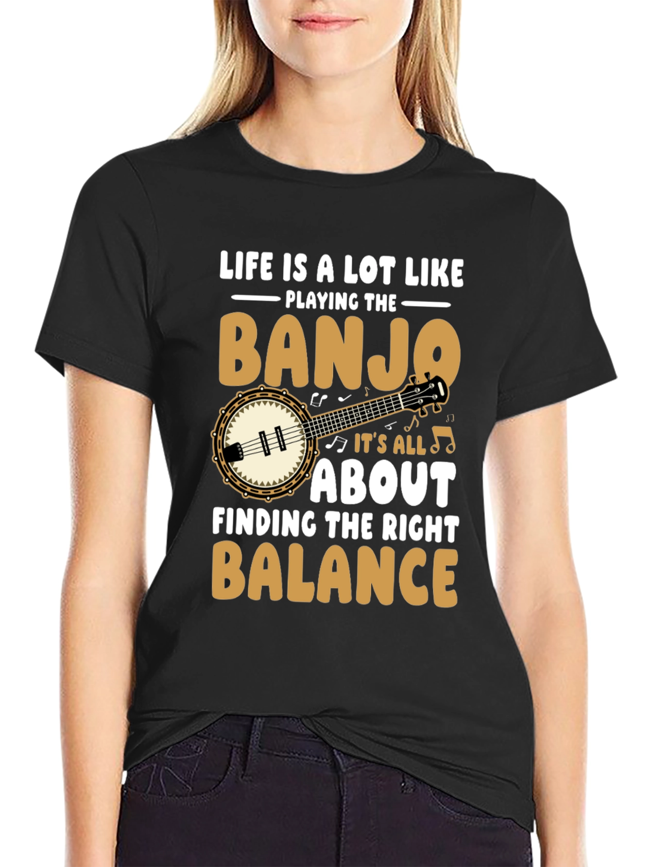 Life is a Lot Like Playing the Banjo T-Shirt