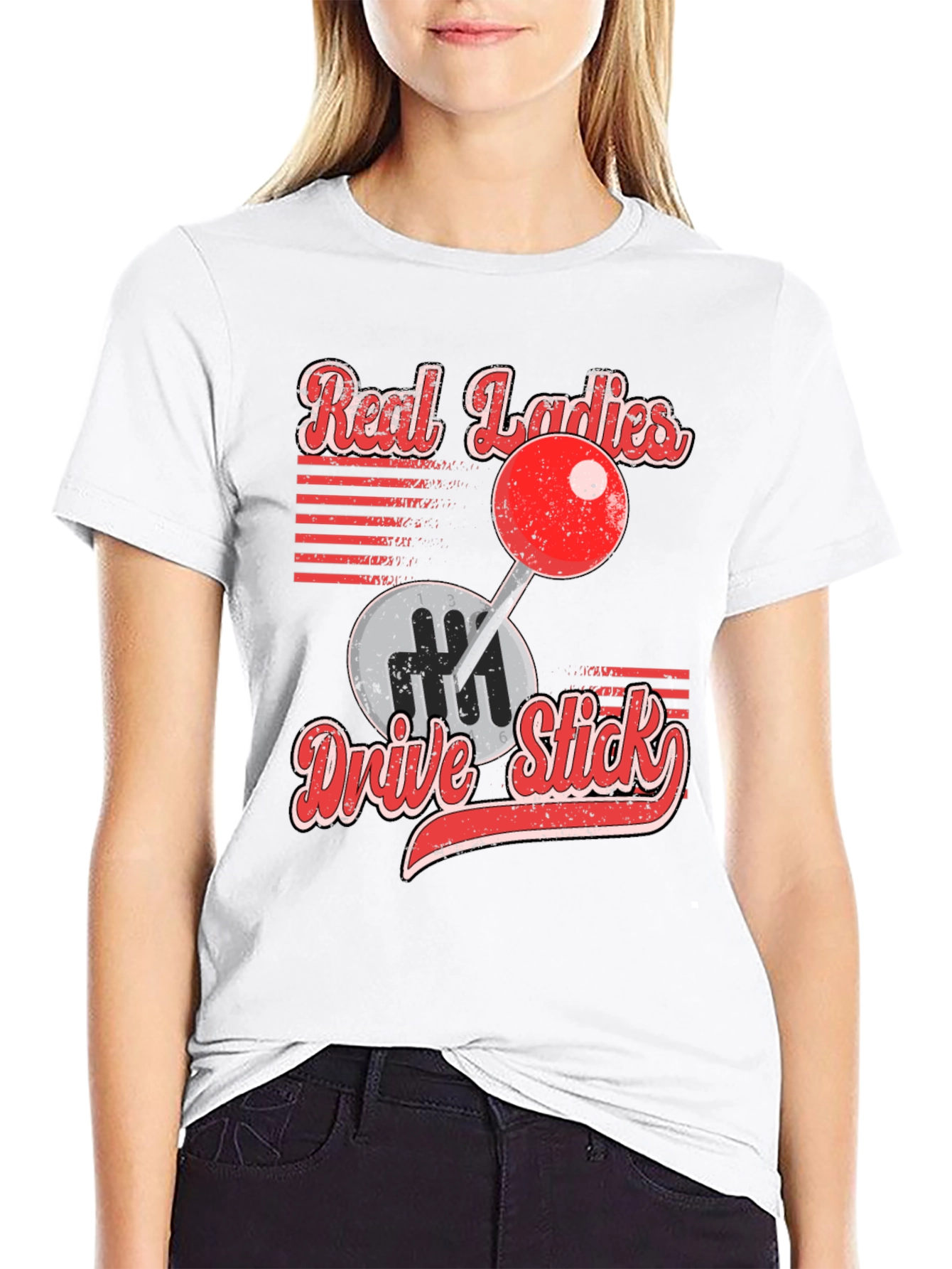 Real Ladies Drive Stick Graphic T-Shirt
