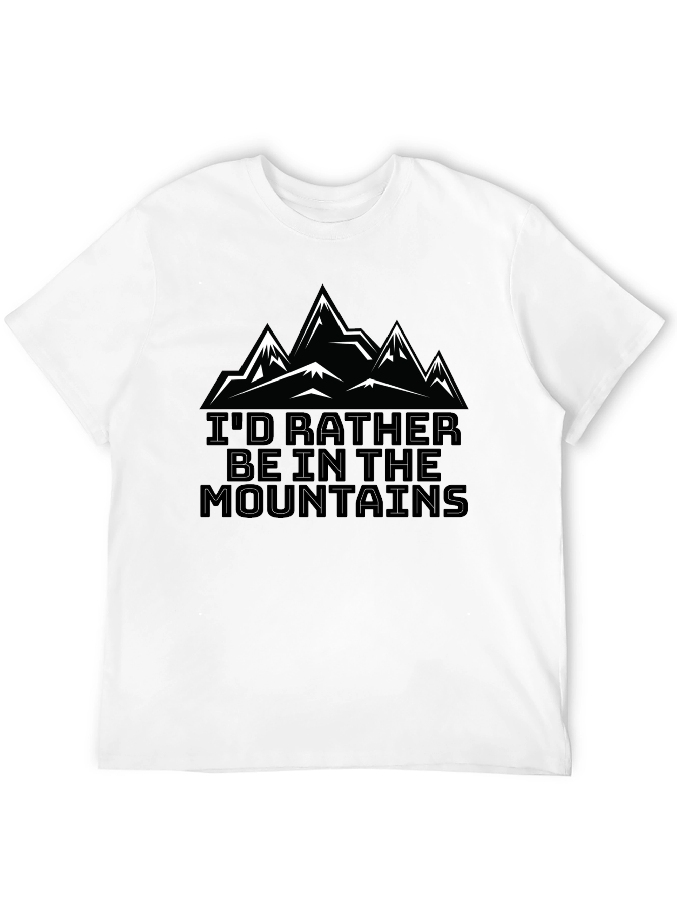 Id Rather Be In The Mountains Black T-Shirt