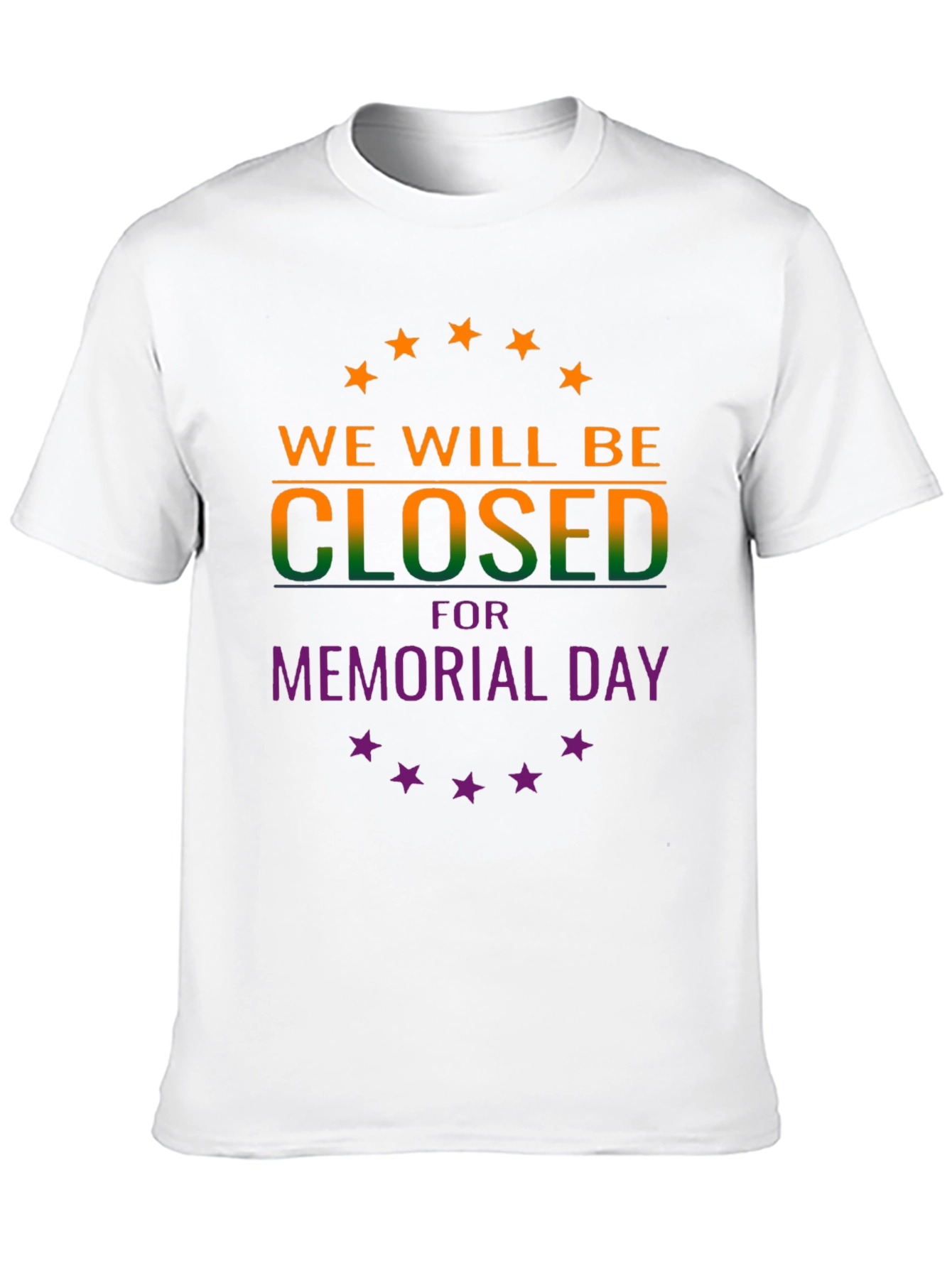 Memorial Day Closed T-Shirt