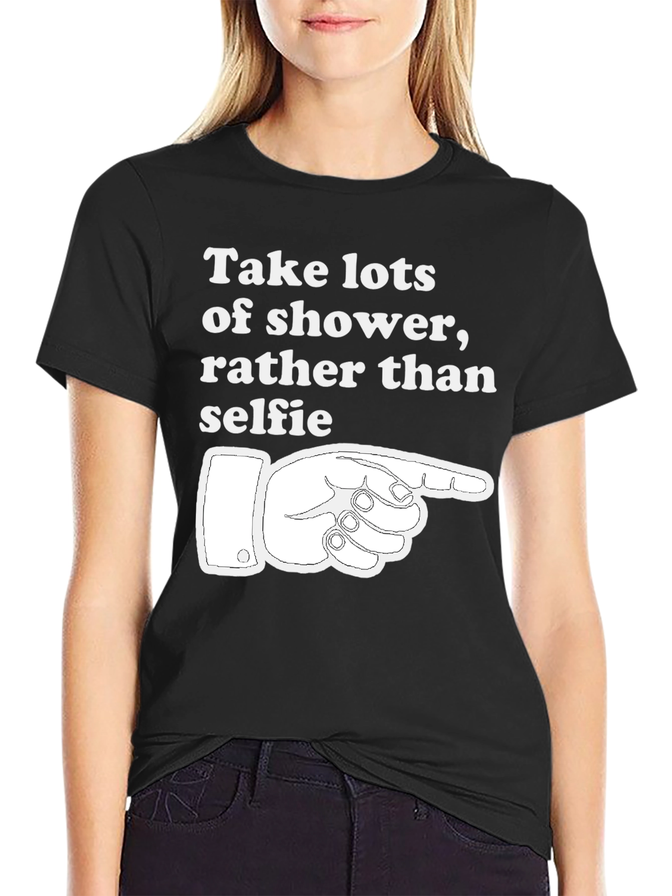 Shower Not Selfies T-Shirt
