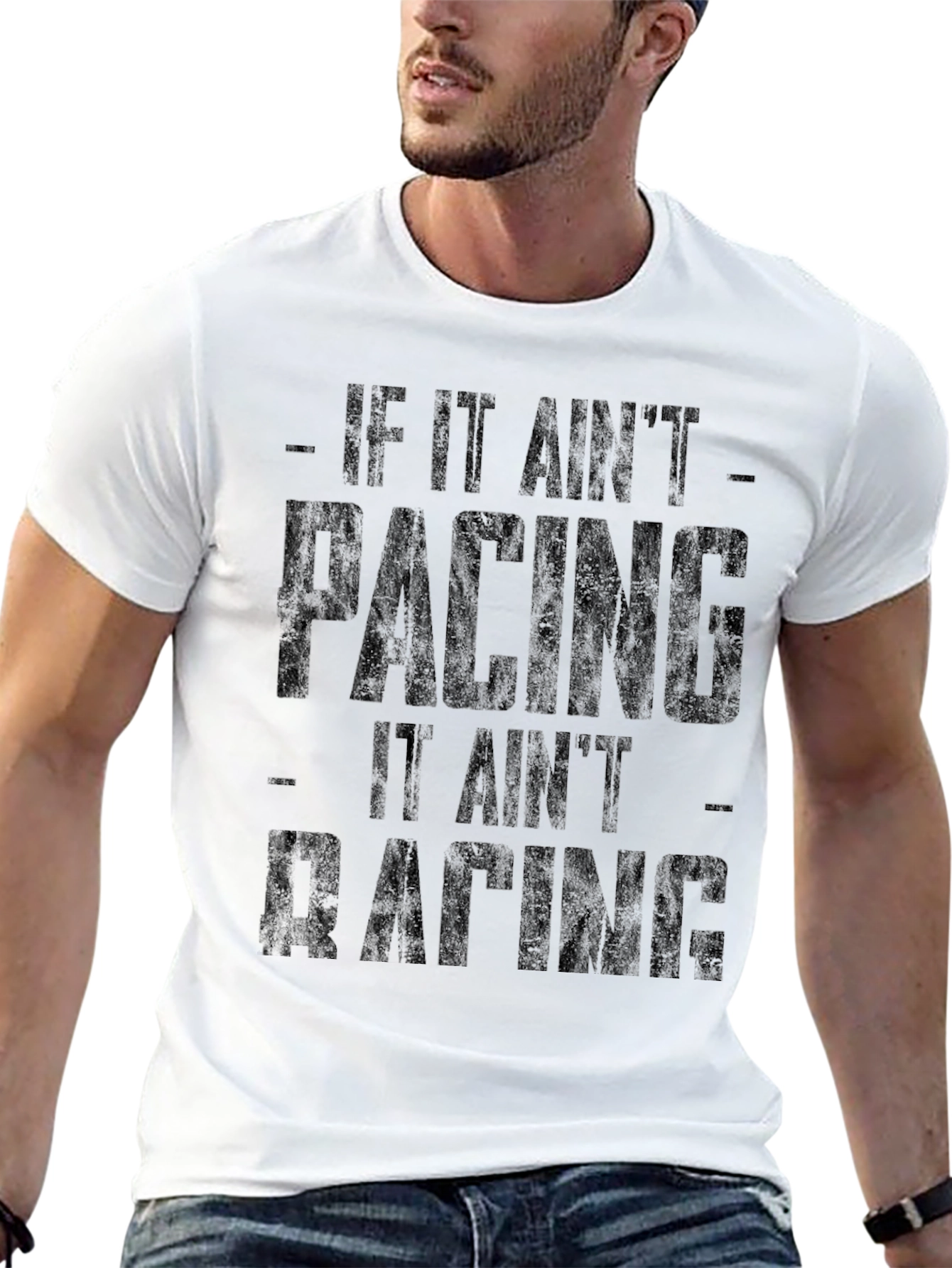 If It Aint Facing It Aint Racing T-Shirt
