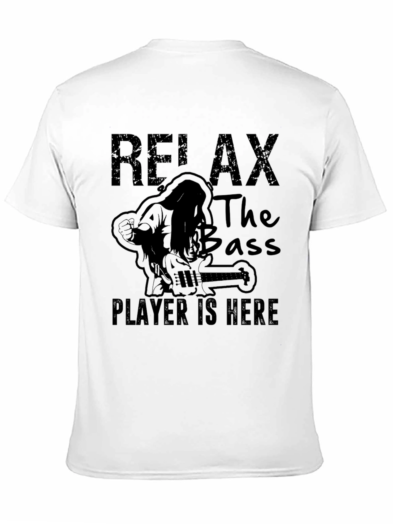 Relax Bass Player Here Black T-Shirt
