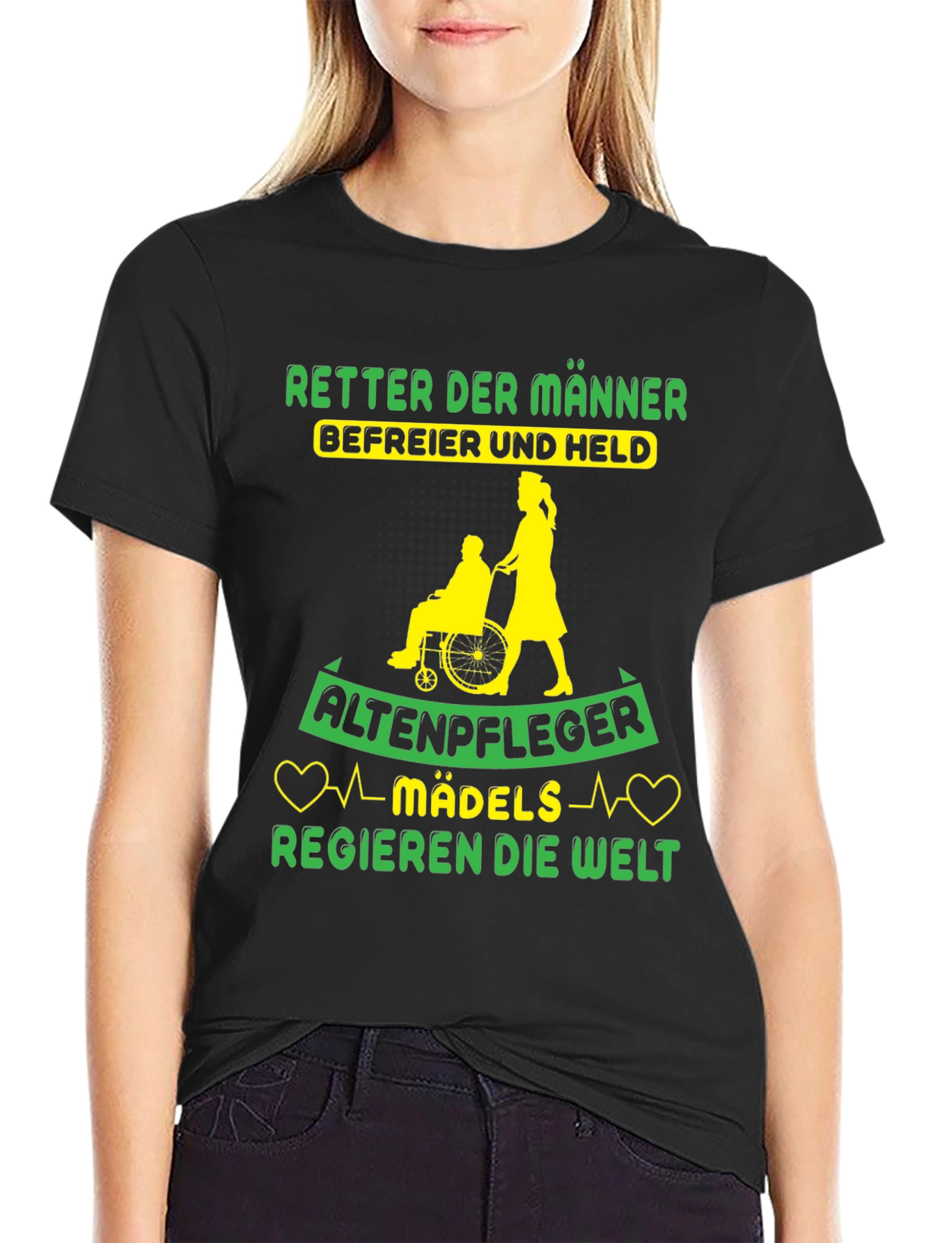 Altenpfleger Mädels Regieren T-Shirt