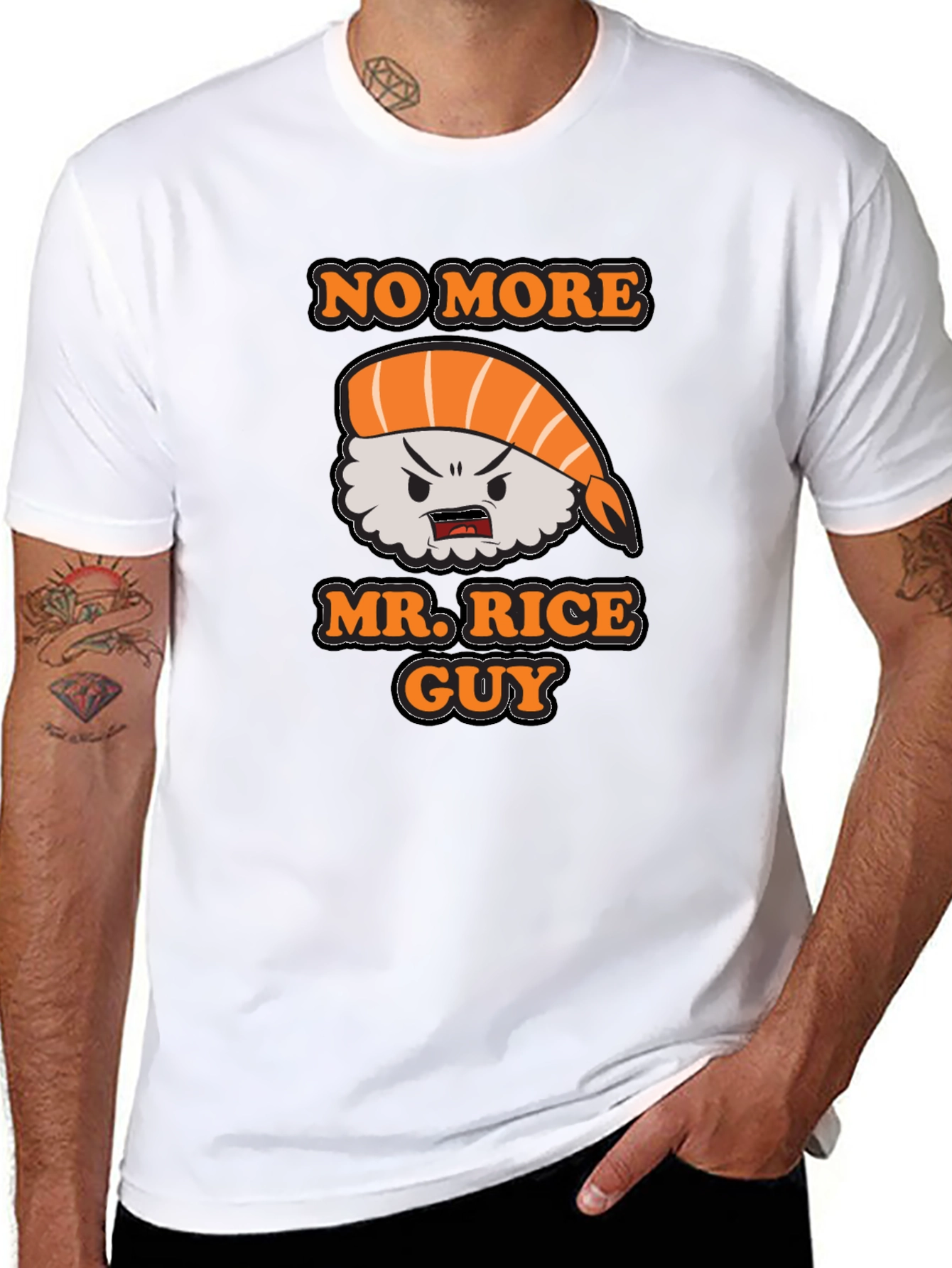 No More Mr. Rice Guy Sushi T-Shirt