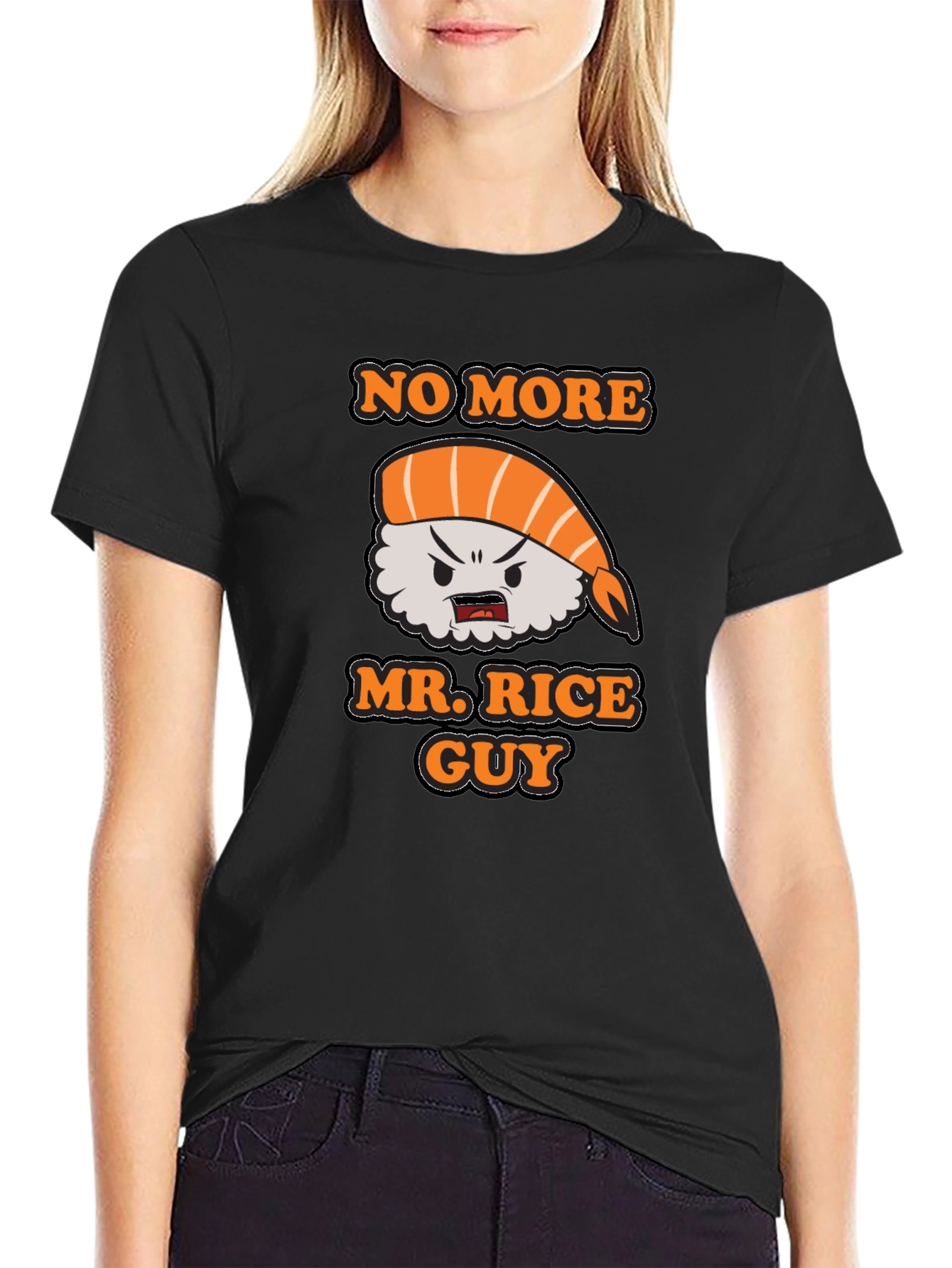 No More Mr. Rice Guy Sushi T-Shirt