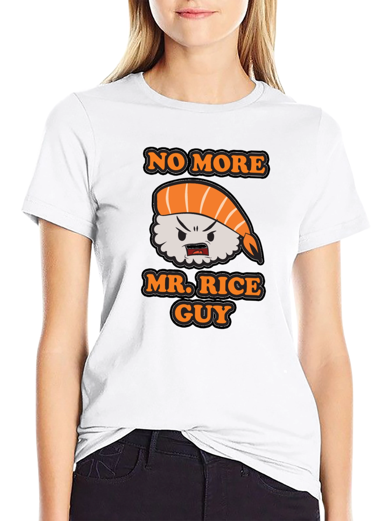 No More Mr. Rice Guy Sushi T-Shirt
