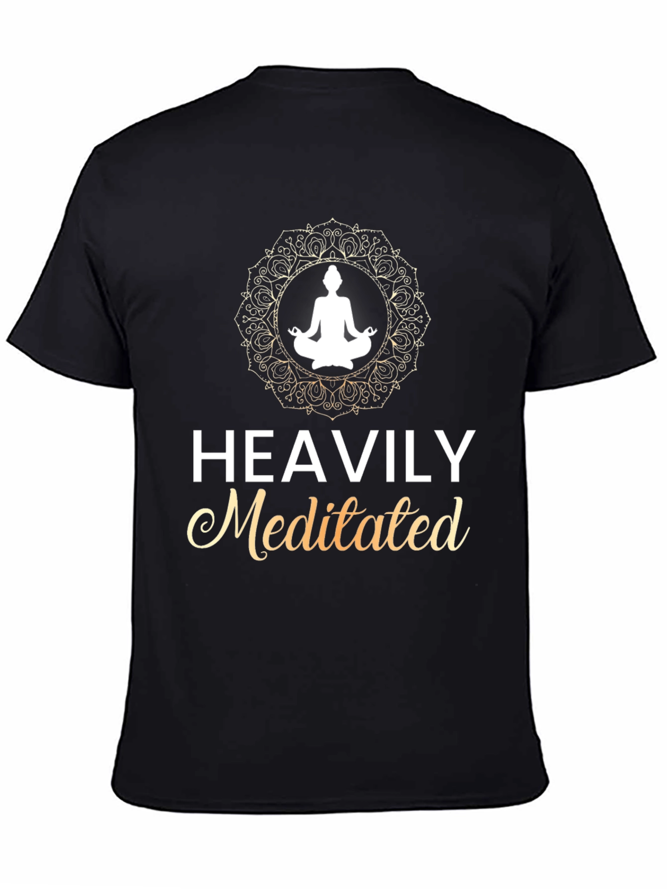 Heavily Meditated Graphic T-Shirt - Spiritual Zen Tee