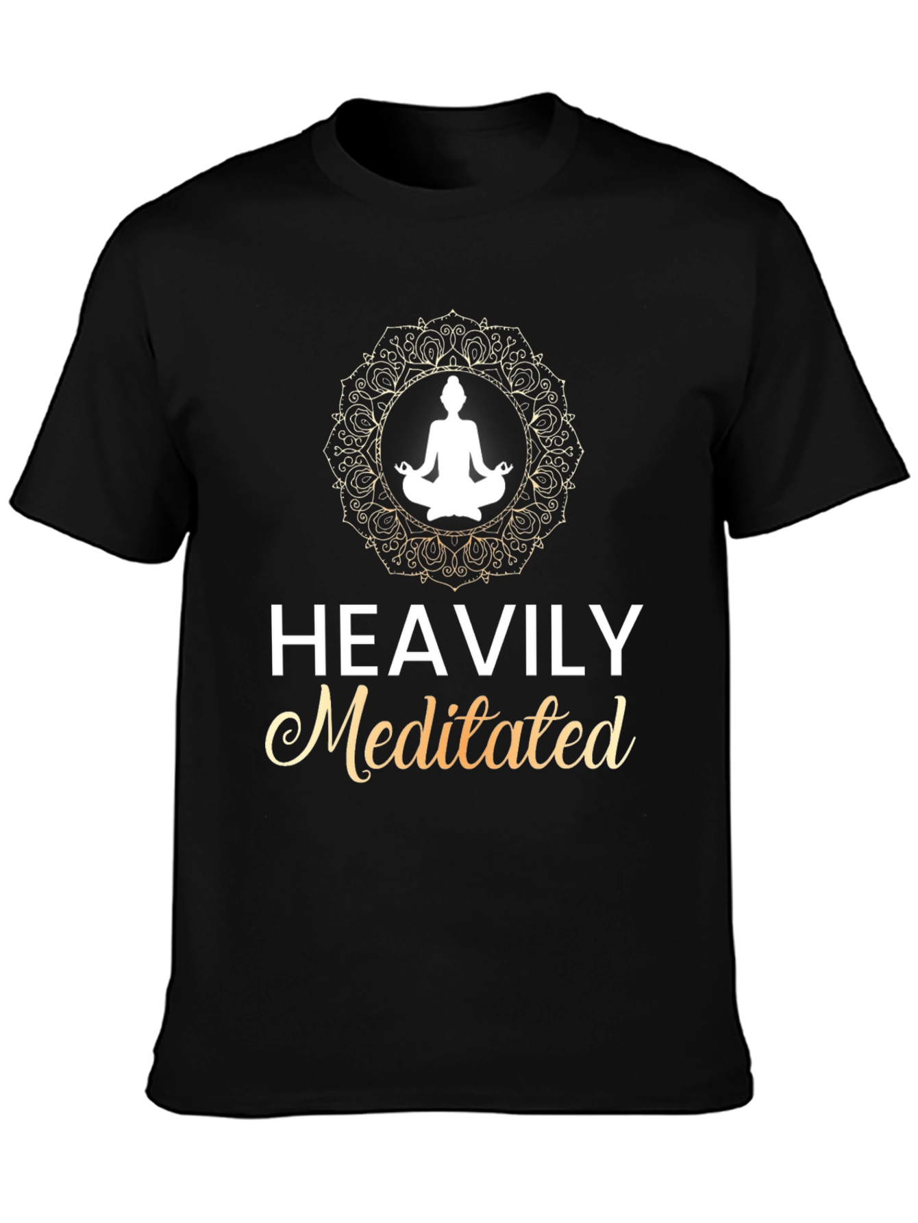 Heavily Meditated Graphic T-Shirt - Spiritual Zen Tee
