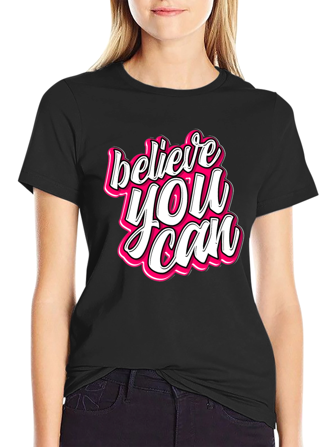 Believe You Can Graphic Tee - Motivational Black T-Shirt