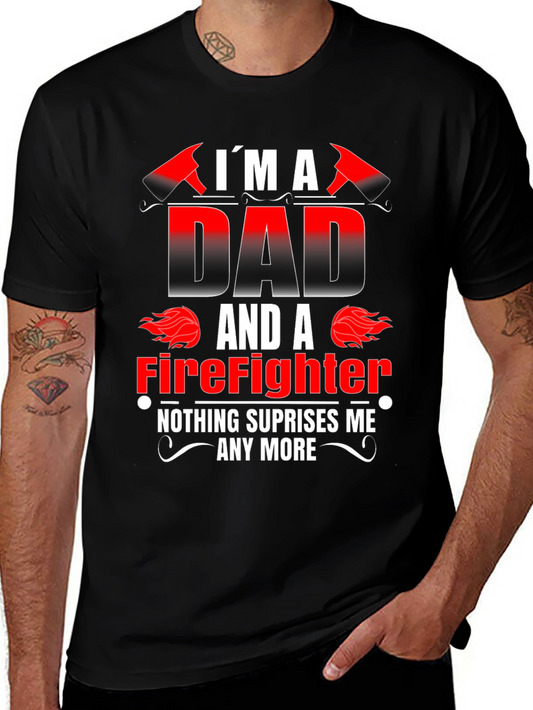 Dad Firefighter Graphic Tee - Novelty Gift