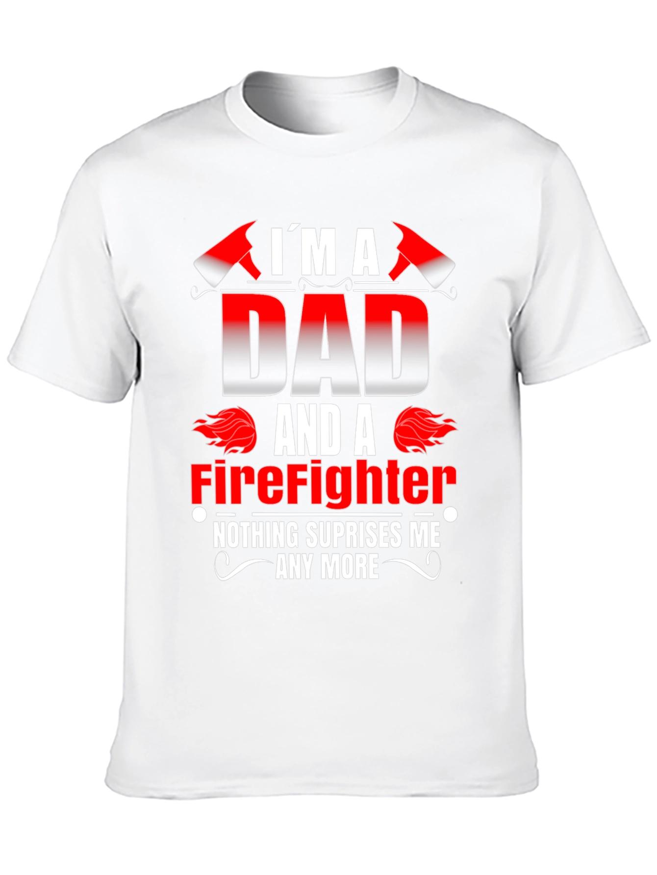 Dad Firefighter Graphic Tee - Novelty Gift
