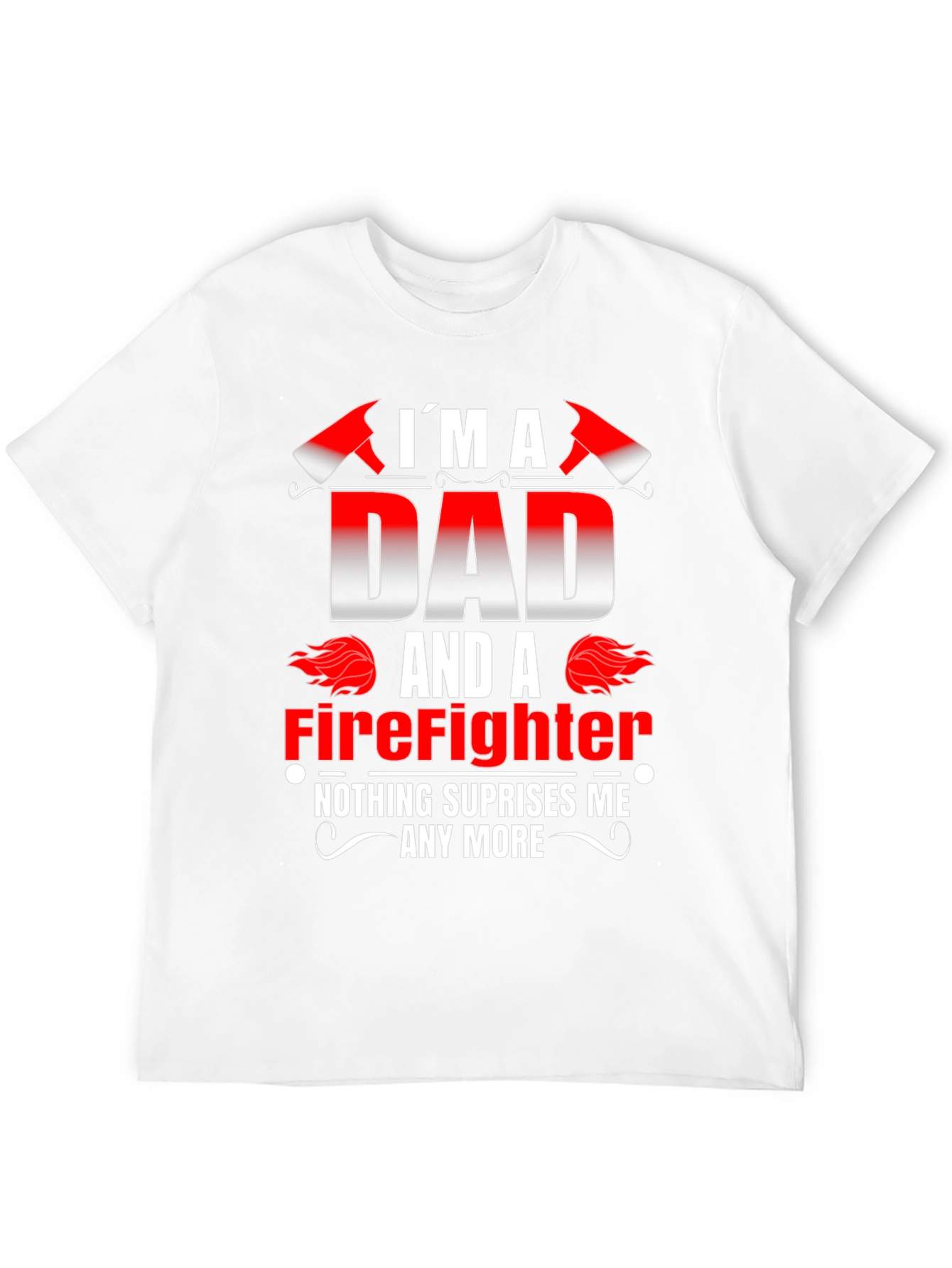 Dad Firefighter Graphic Tee - Novelty Gift