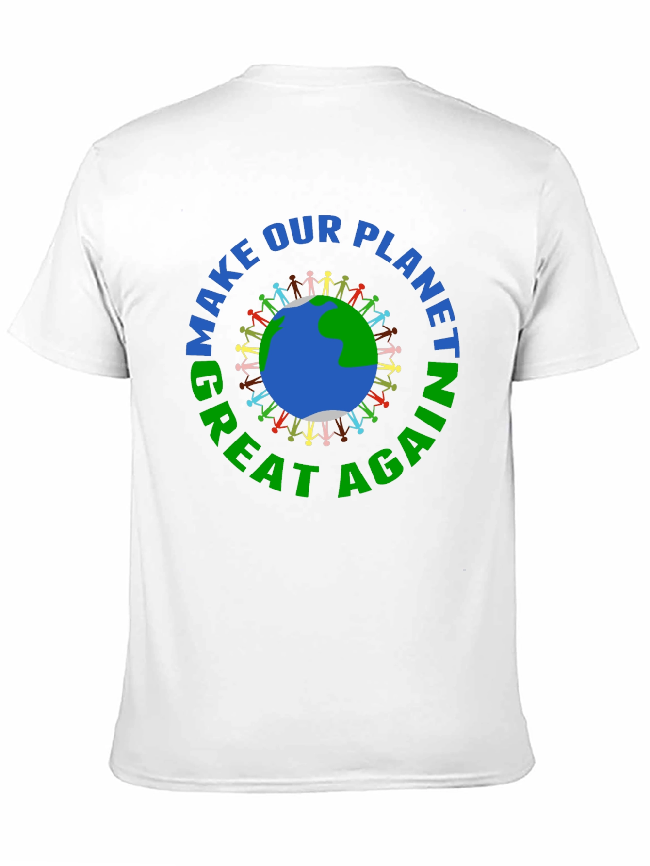 Make Our Planet Great Again T-Shirt - Earth Day